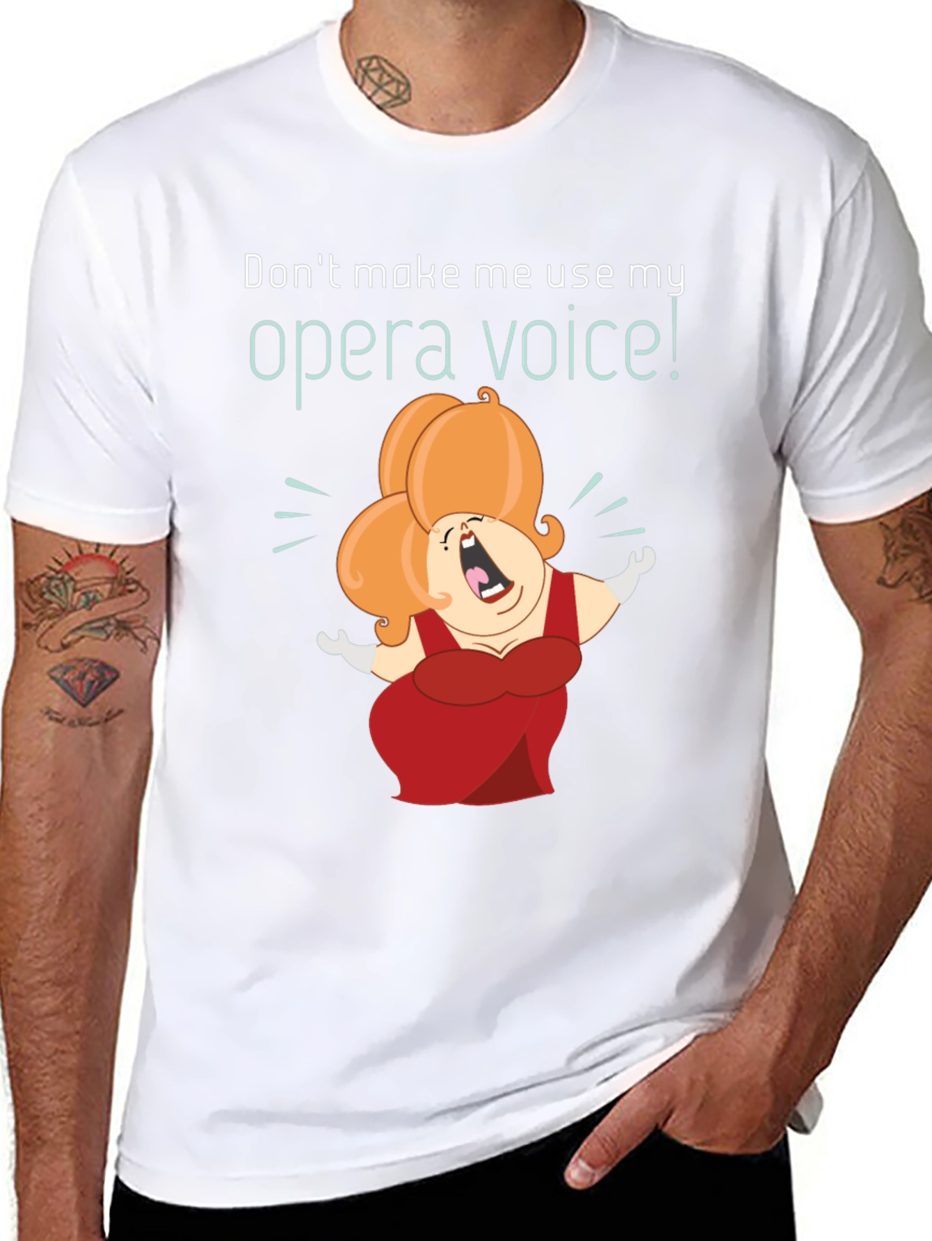 Opera Voice T-Shirt - Humorous Graphic Tee