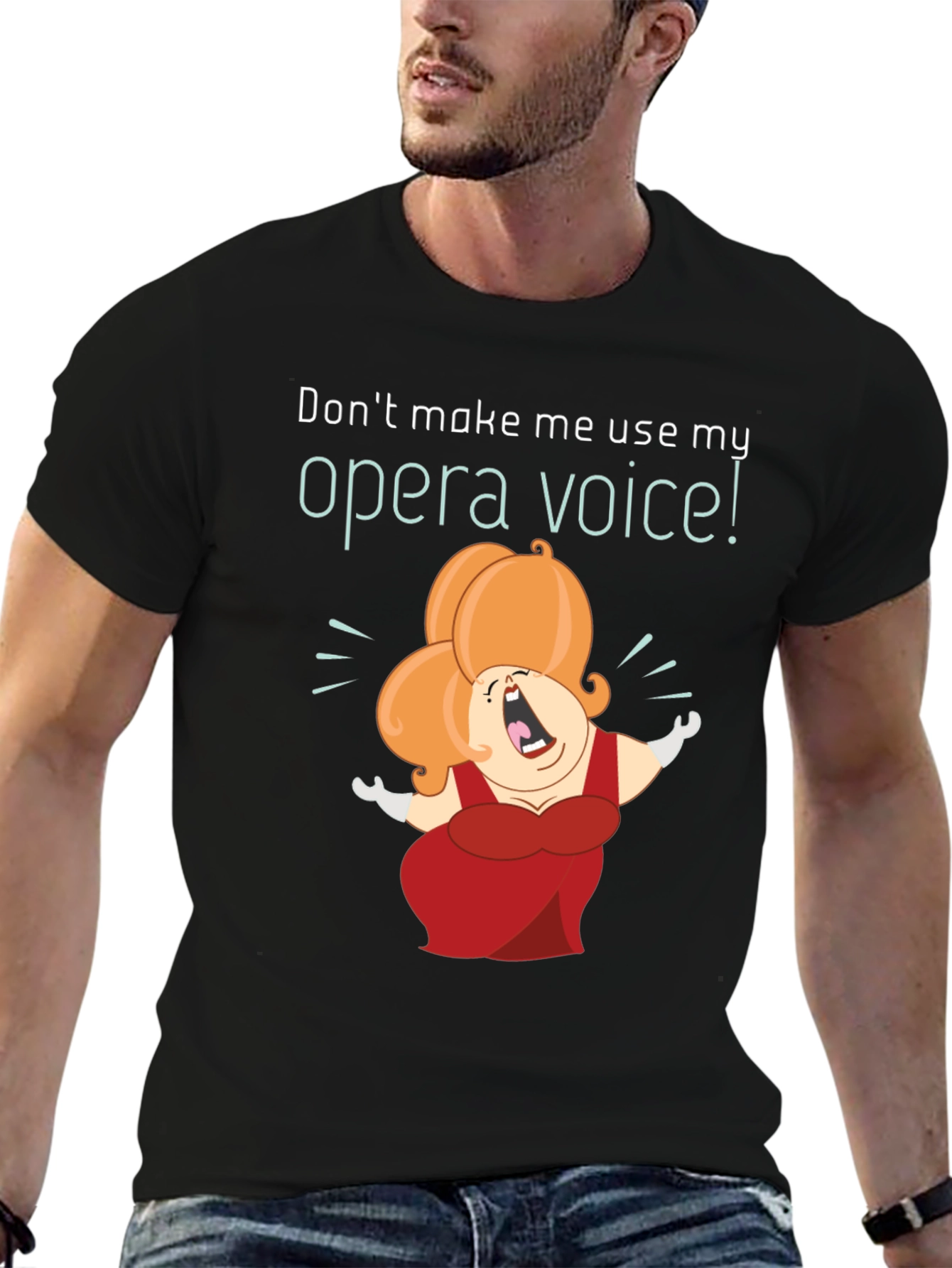 Opera Voice T-Shirt - Humorous Graphic Tee
