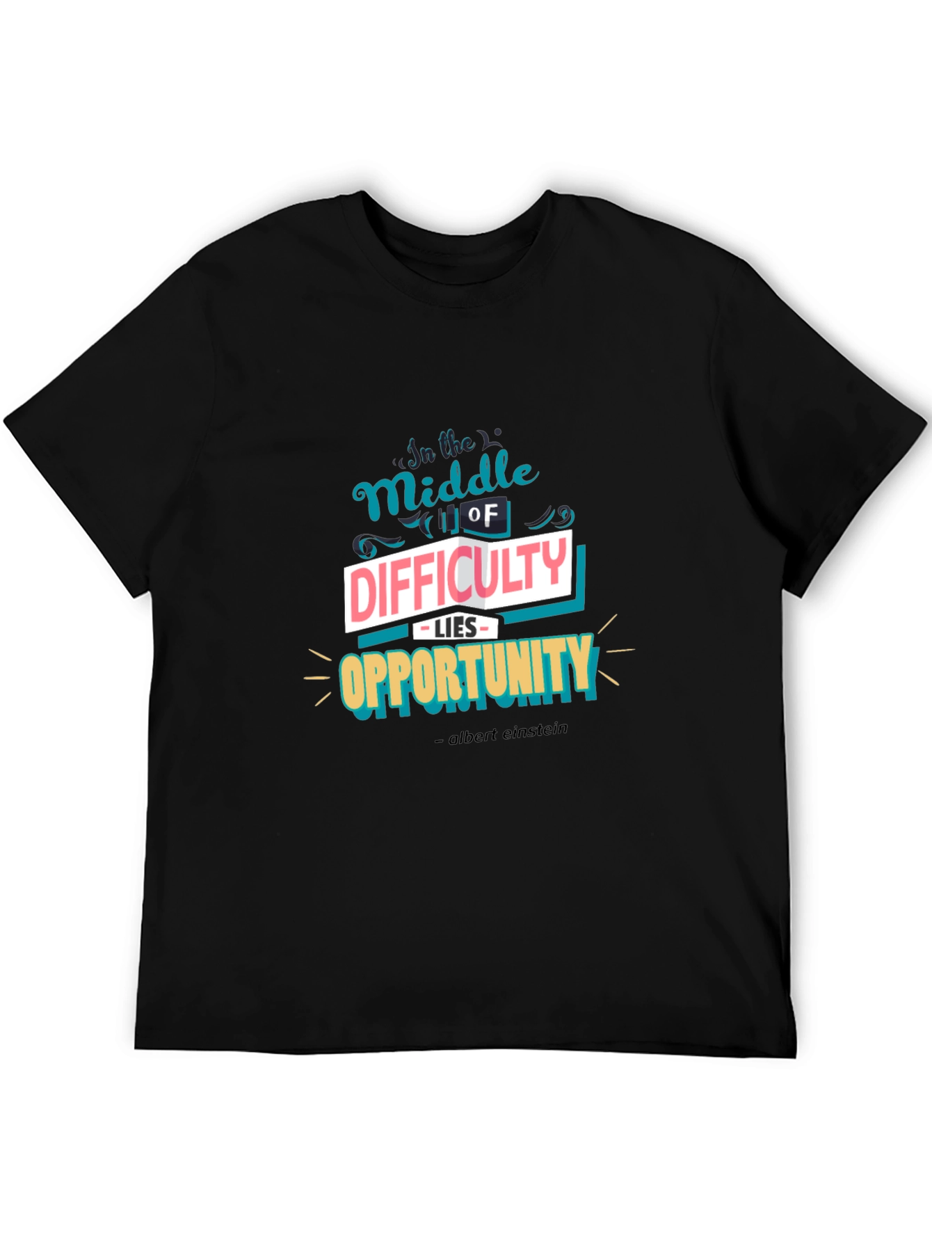 Motivational Difficulty & Opportunity Graphic Tee