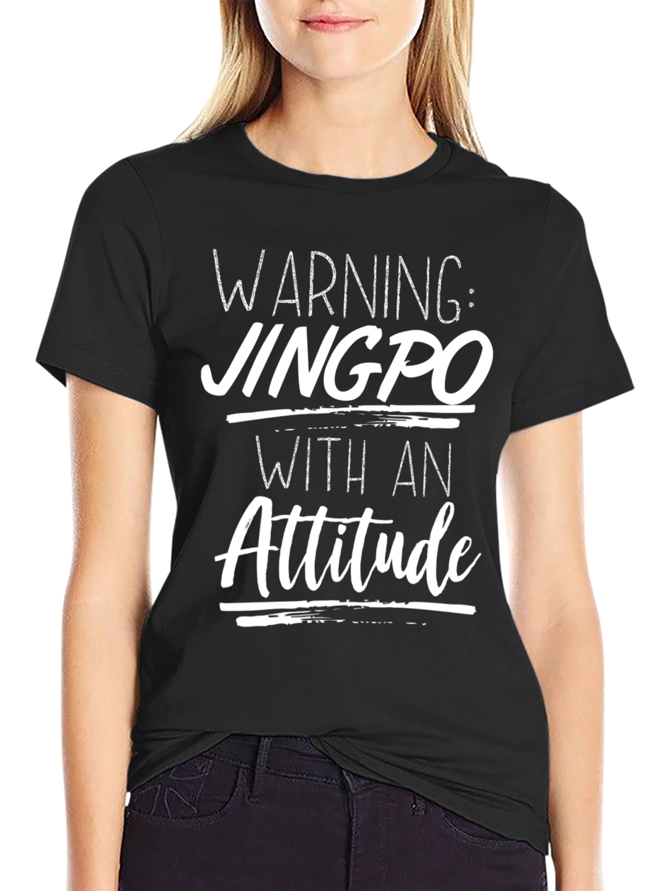 Warning: Jingpo With An Attitude T-Shirt