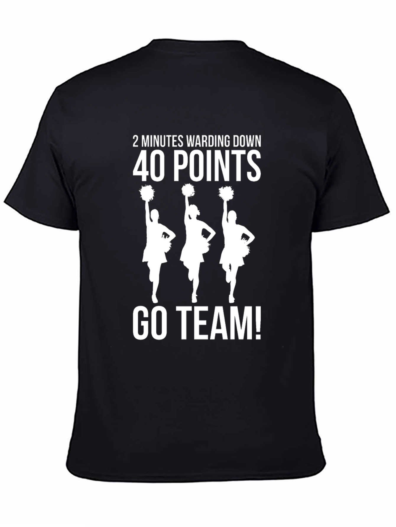 Go Team T-Shirt - 40 Points