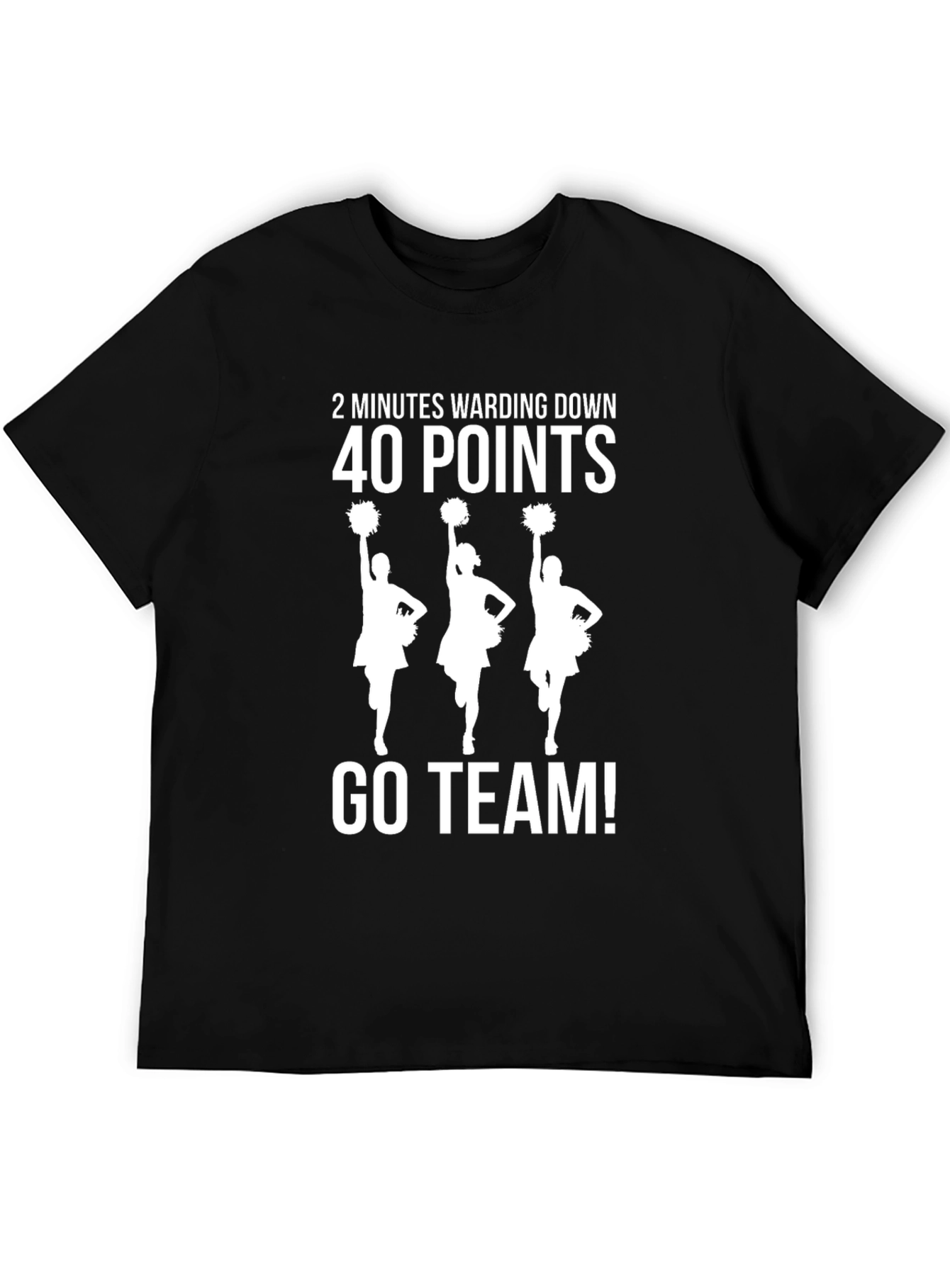 Go Team T-Shirt - 40 Points