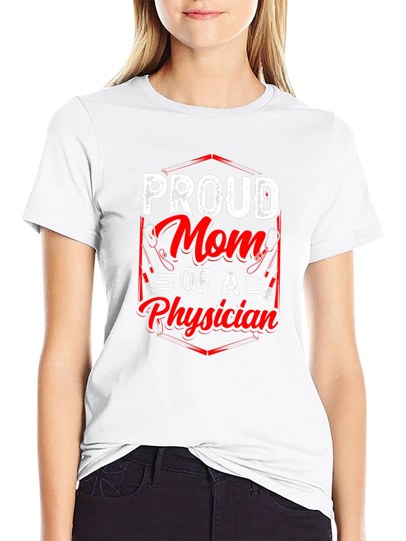 Proud Mom of a Physician T-Shirt
