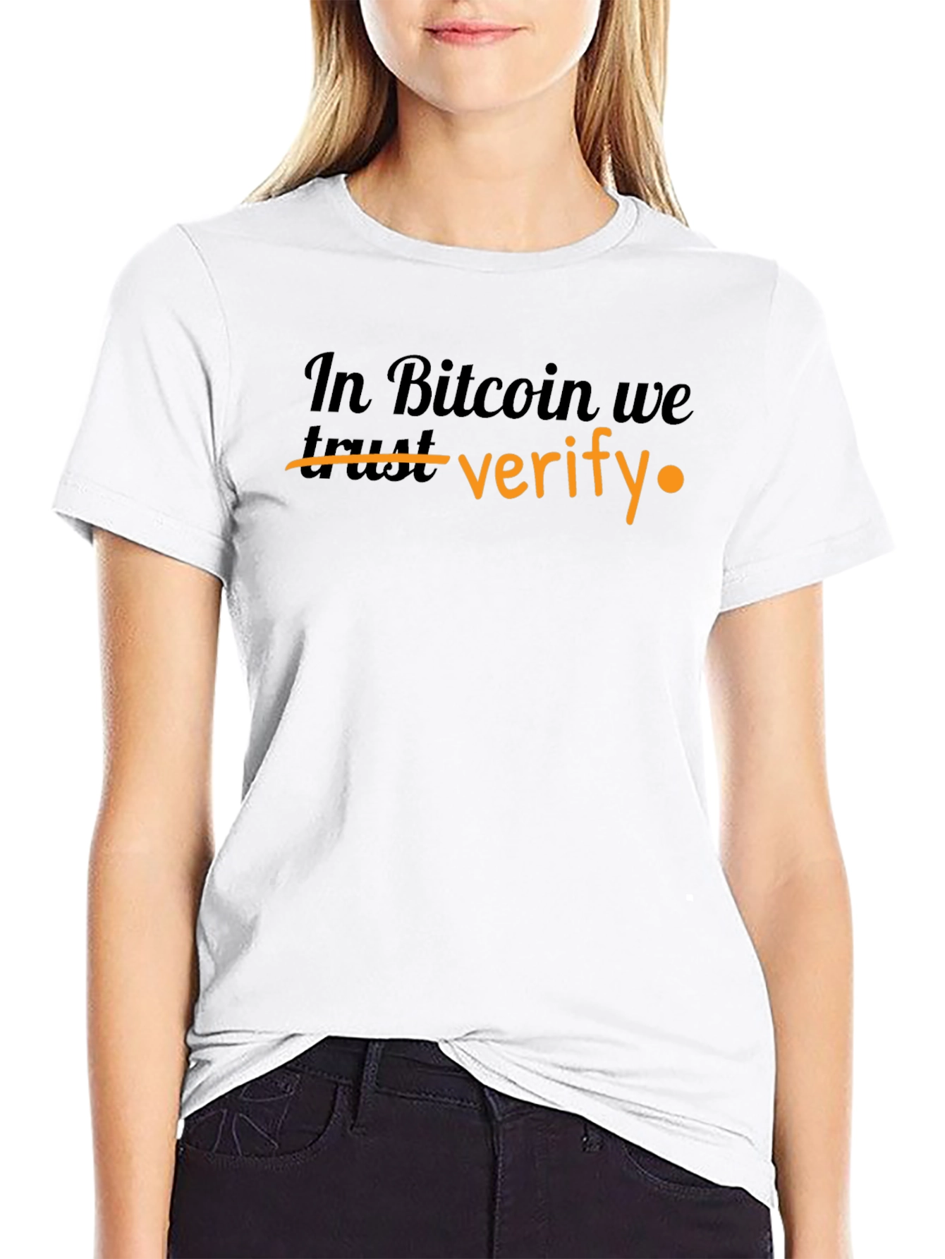 In Bitcoin We Verify T-Shirt