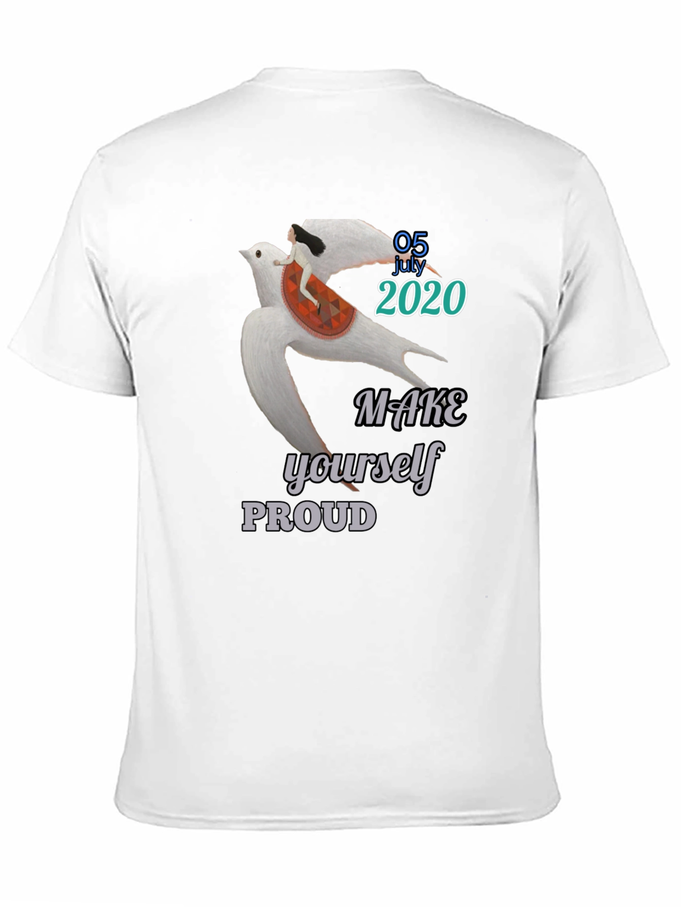 Make Yourself Proud T-Shirt