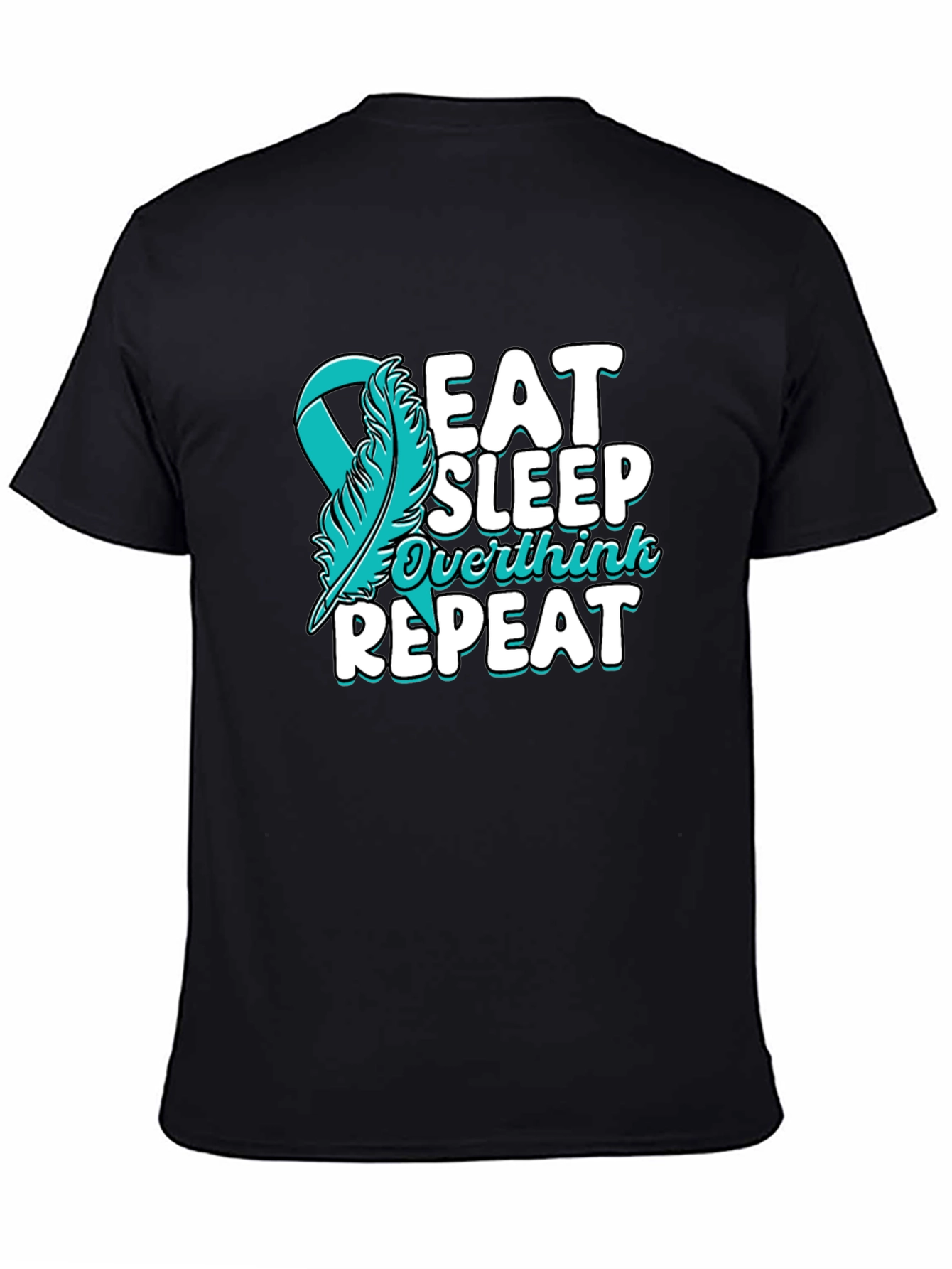 Eat Sleep Overthink Repeat T-Shirt