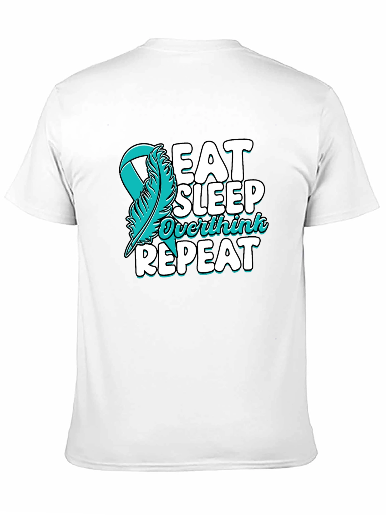 Eat Sleep Overthink Repeat T-Shirt
