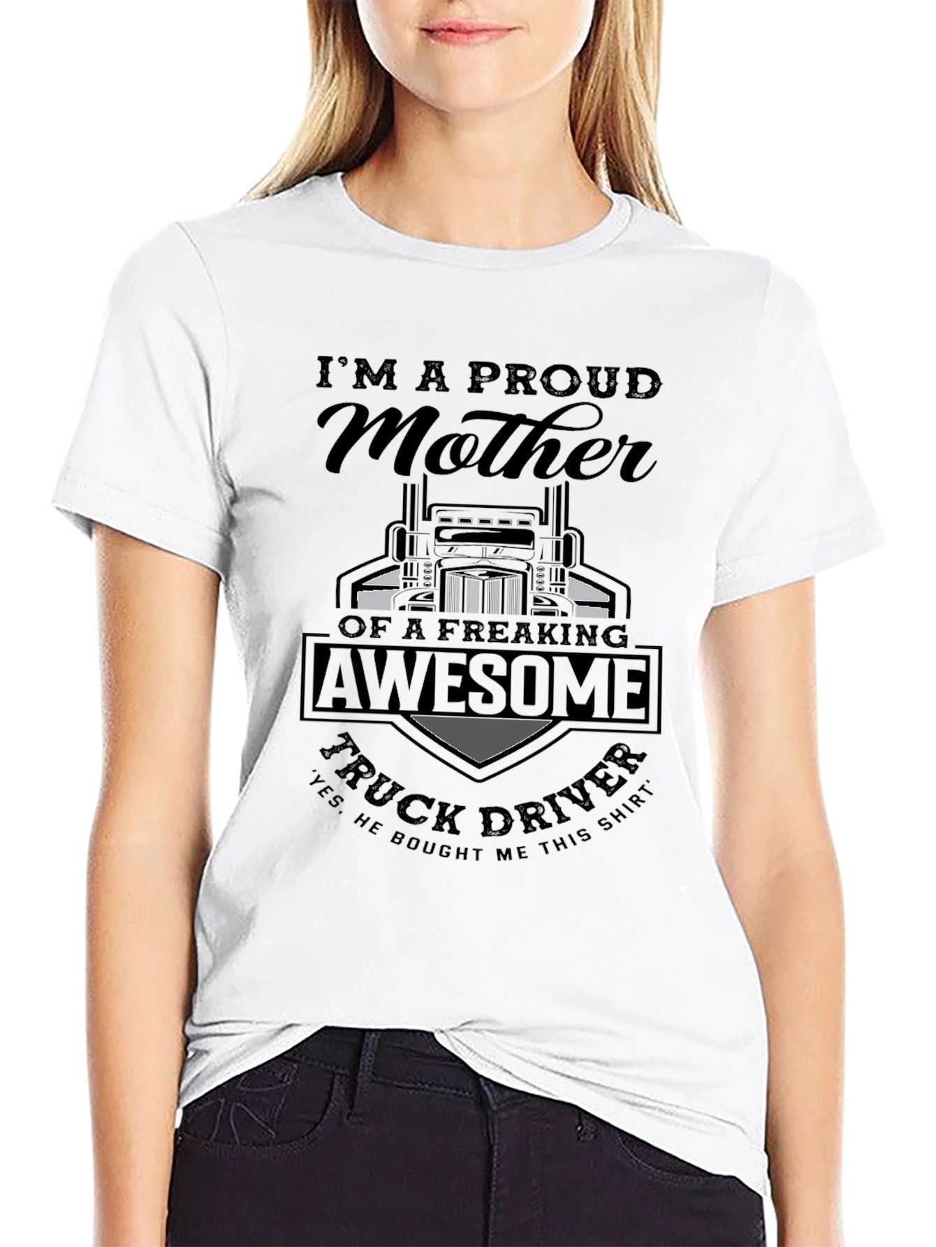 Proud Mother Truck Driver Graphic T-Shirt