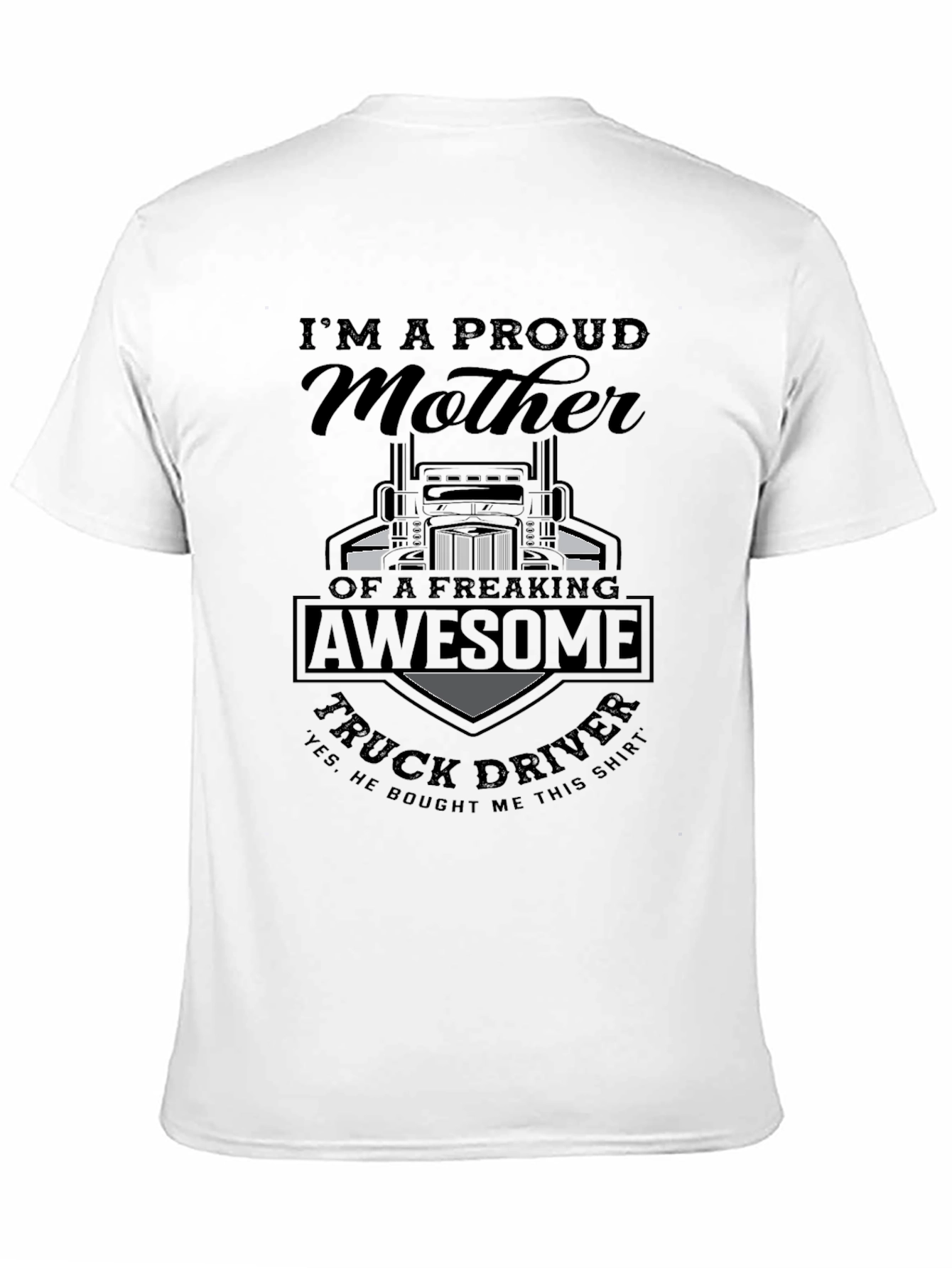 Proud Mother Truck Driver Graphic T-Shirt