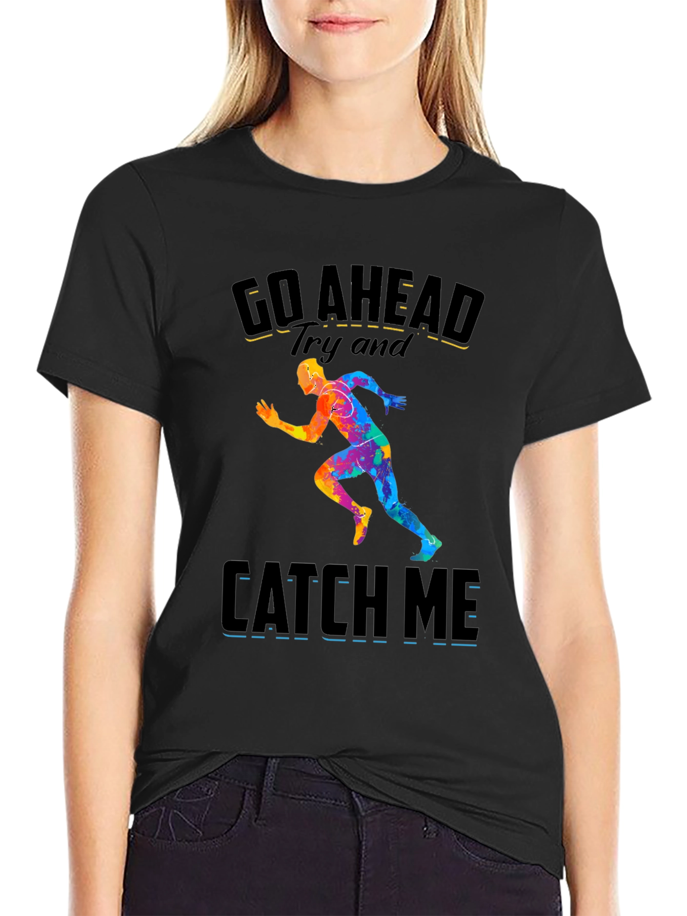 Go Ahead Catch Me Runner Graphic Tee