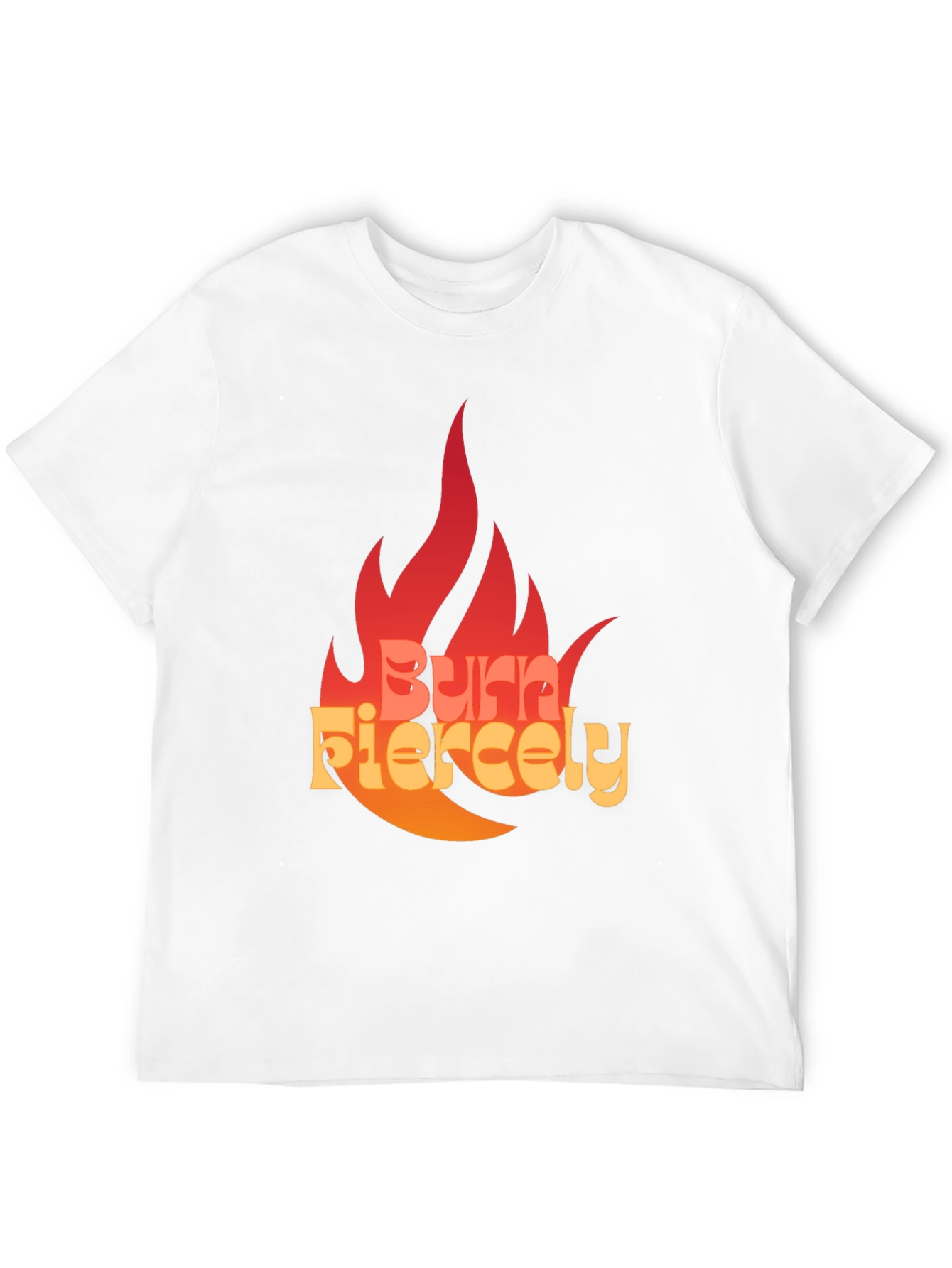 Burn Fiercely Graphic T-Shirt - Bold Statement Tee