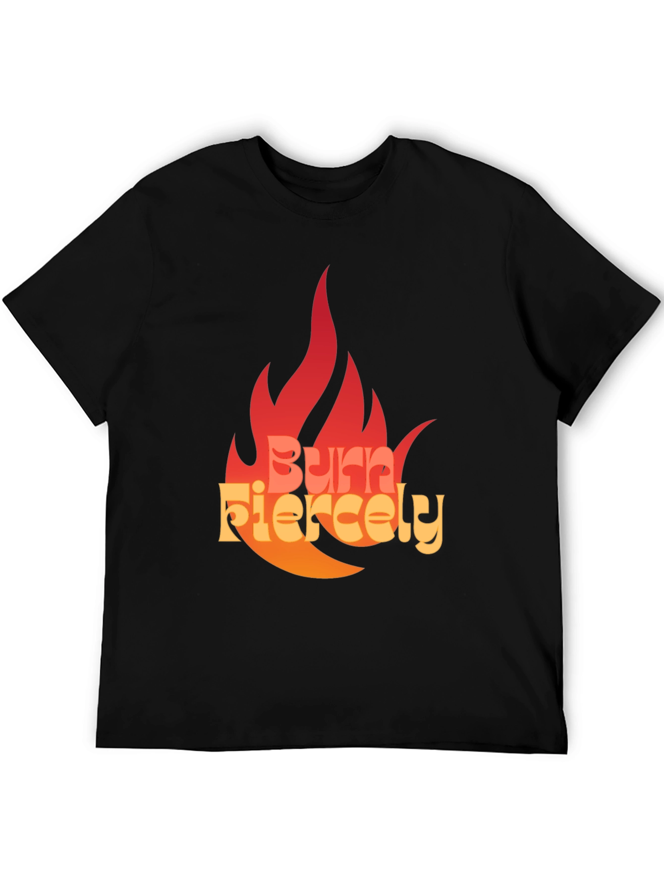Burn Fiercely Graphic T-Shirt - Bold Statement Tee