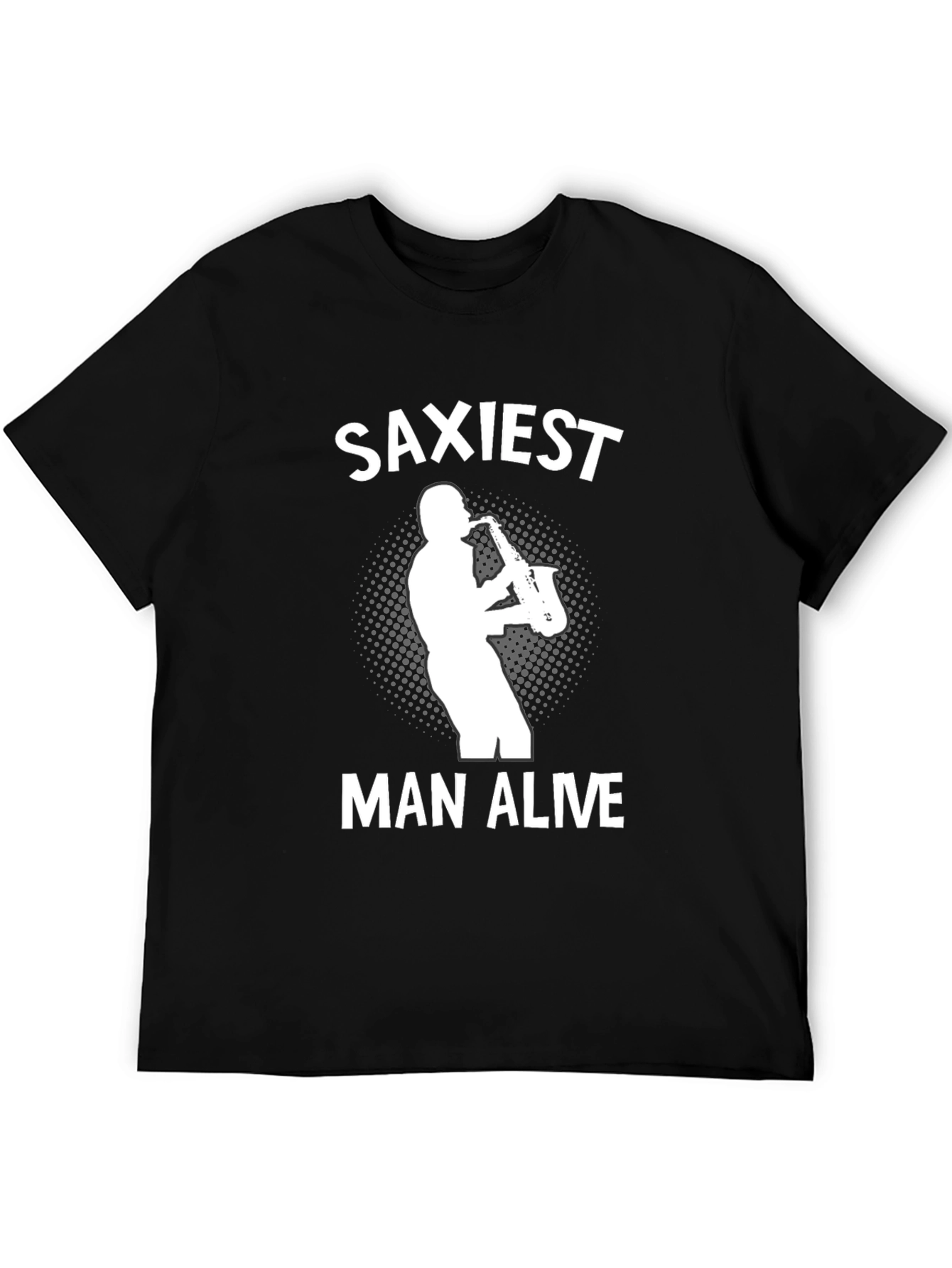 Saxiest Man Alive Black T-Shirt