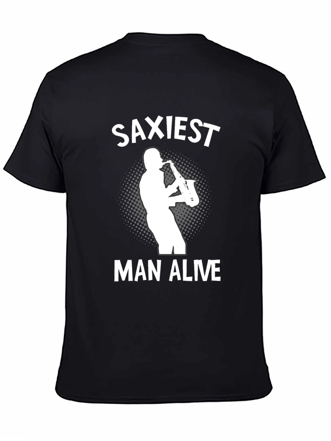 Saxiest Man Alive Black T-Shirt