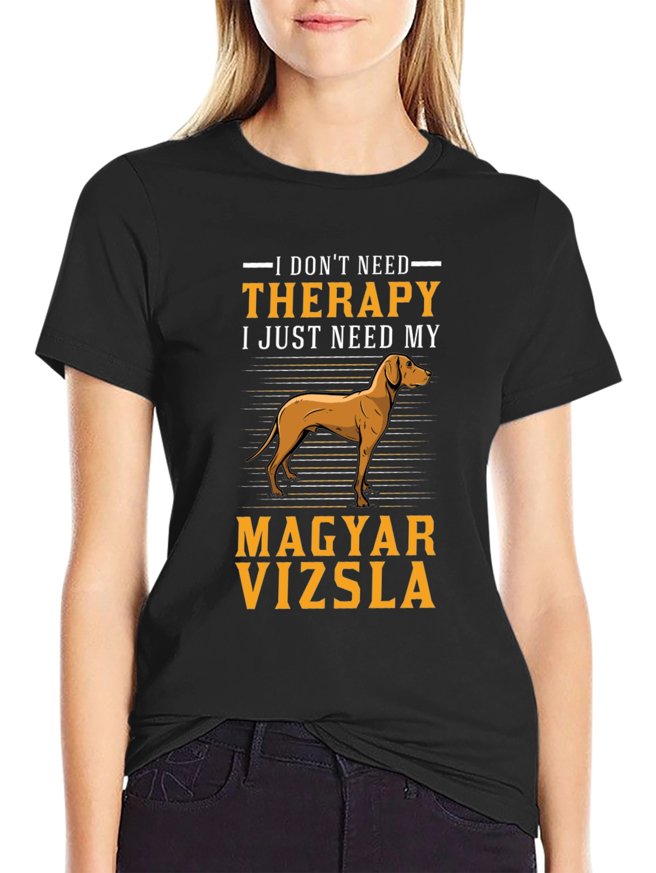 Magyar Vizsla Dog T-Shirt - Therapy Humor Tee