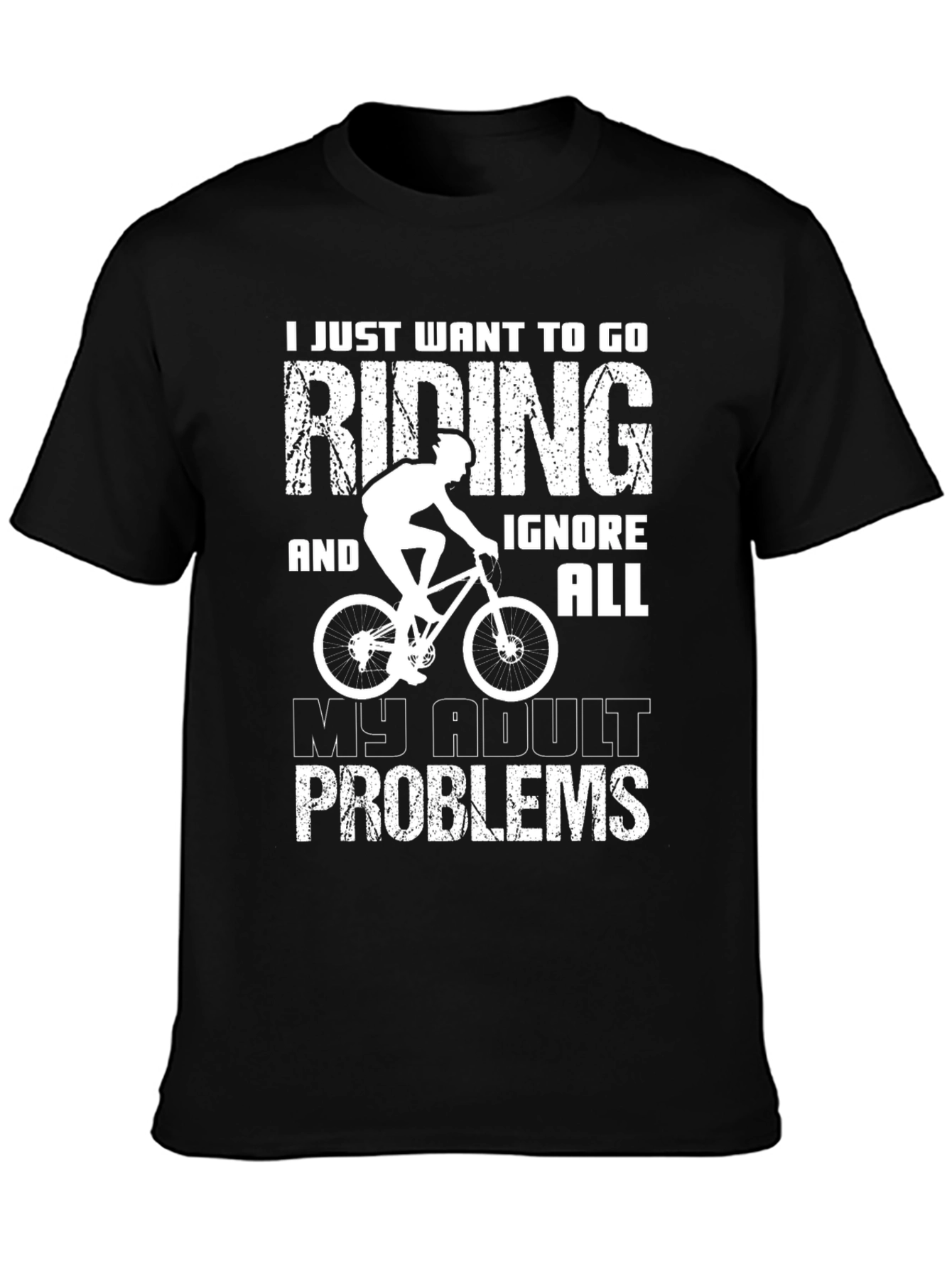 Riding T-Shirt: Ignore Adult Problems