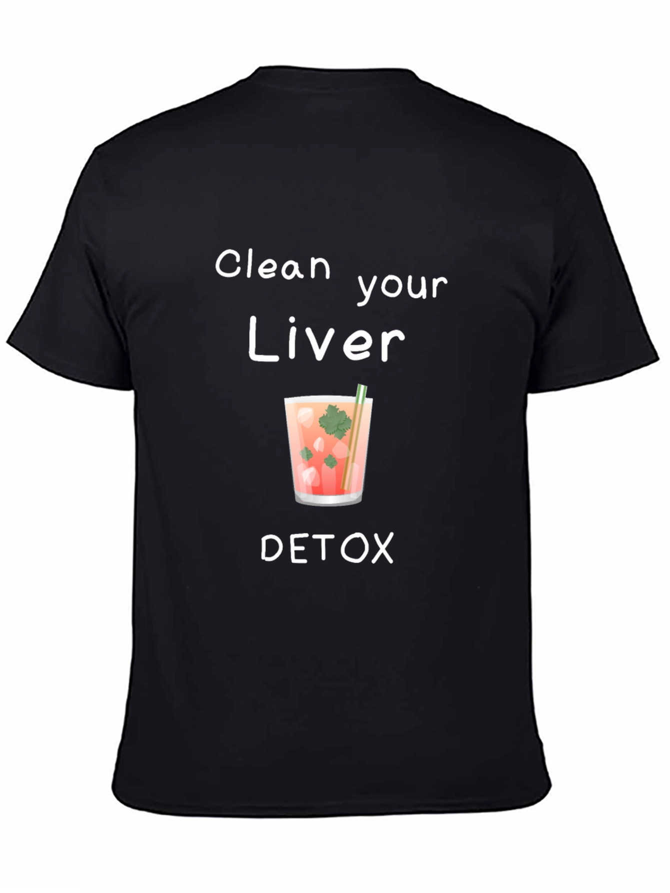 Clean Your Liver Detox T-Shirt - Healthy Living Tee