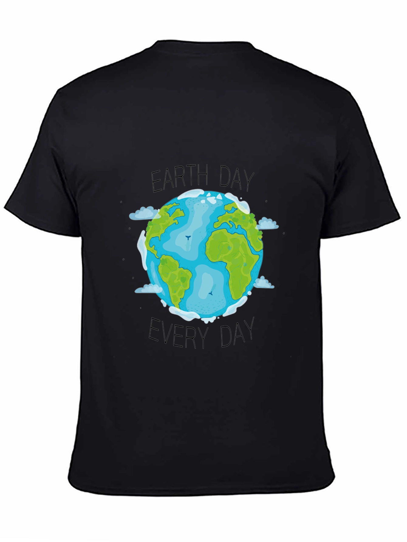 Earth Day Everyday T-Shirt - Black