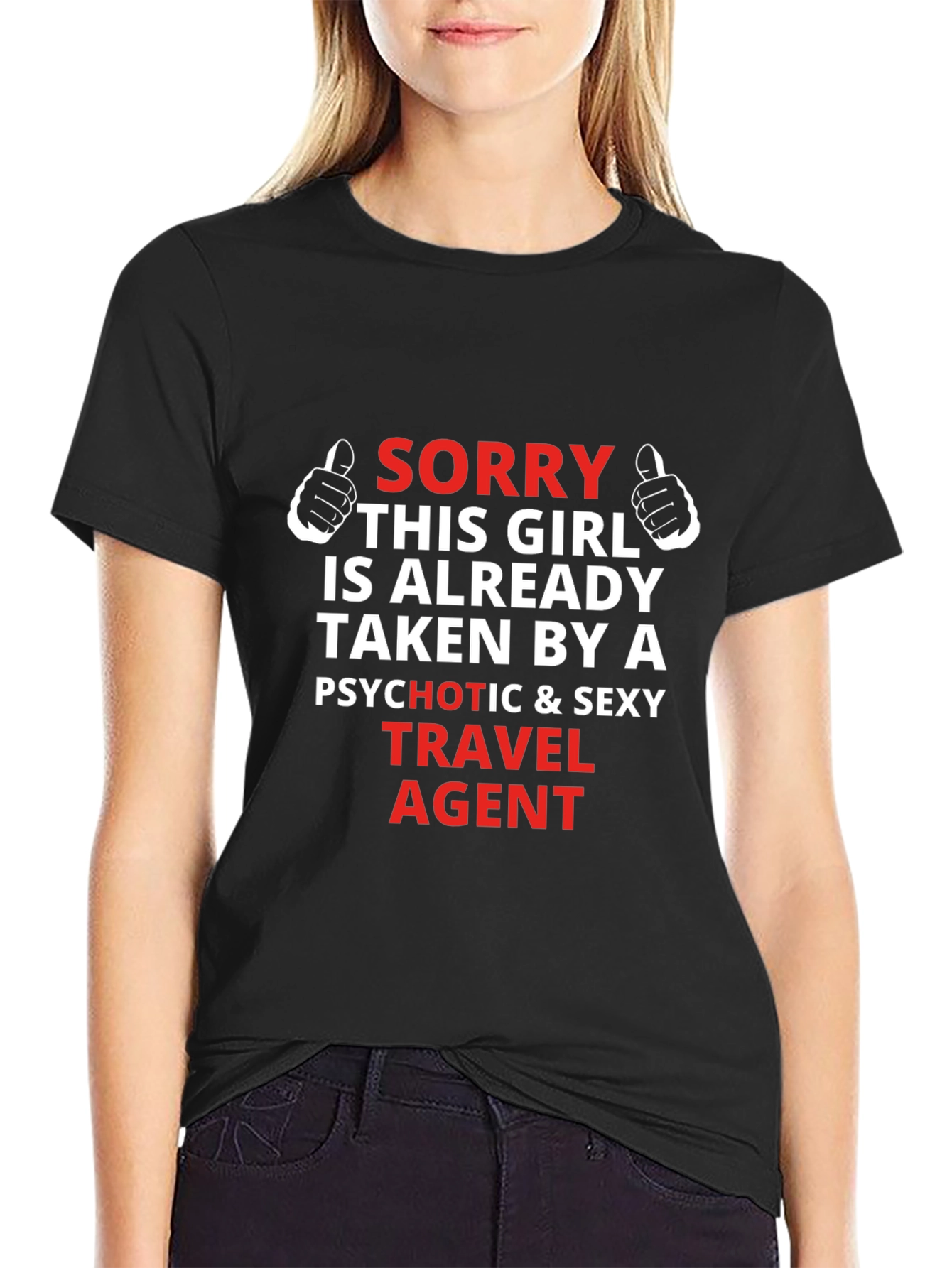 Travel Agent Graphic T-Shirt - Sorry Girl Taken