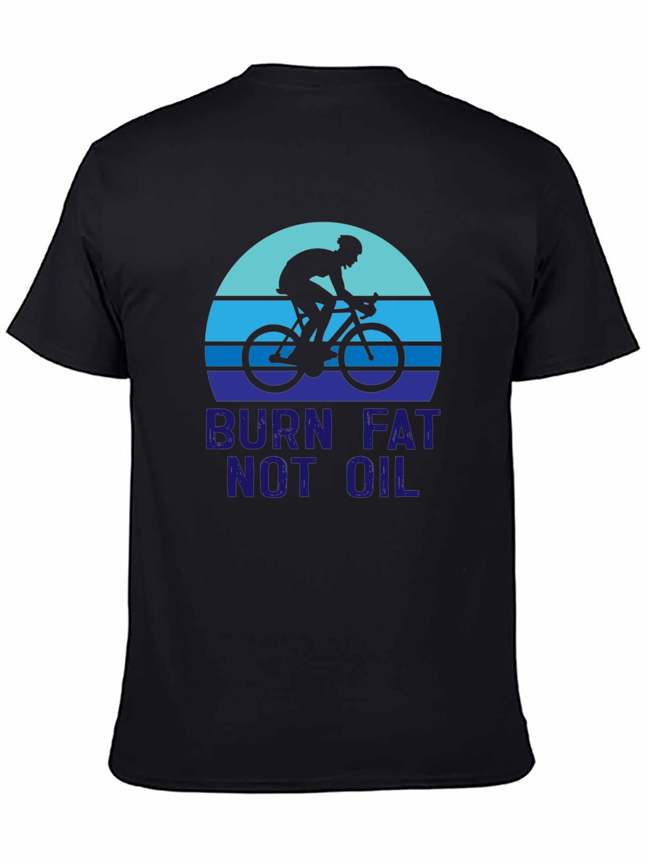 Burn Fat Not Oil T-Shirt