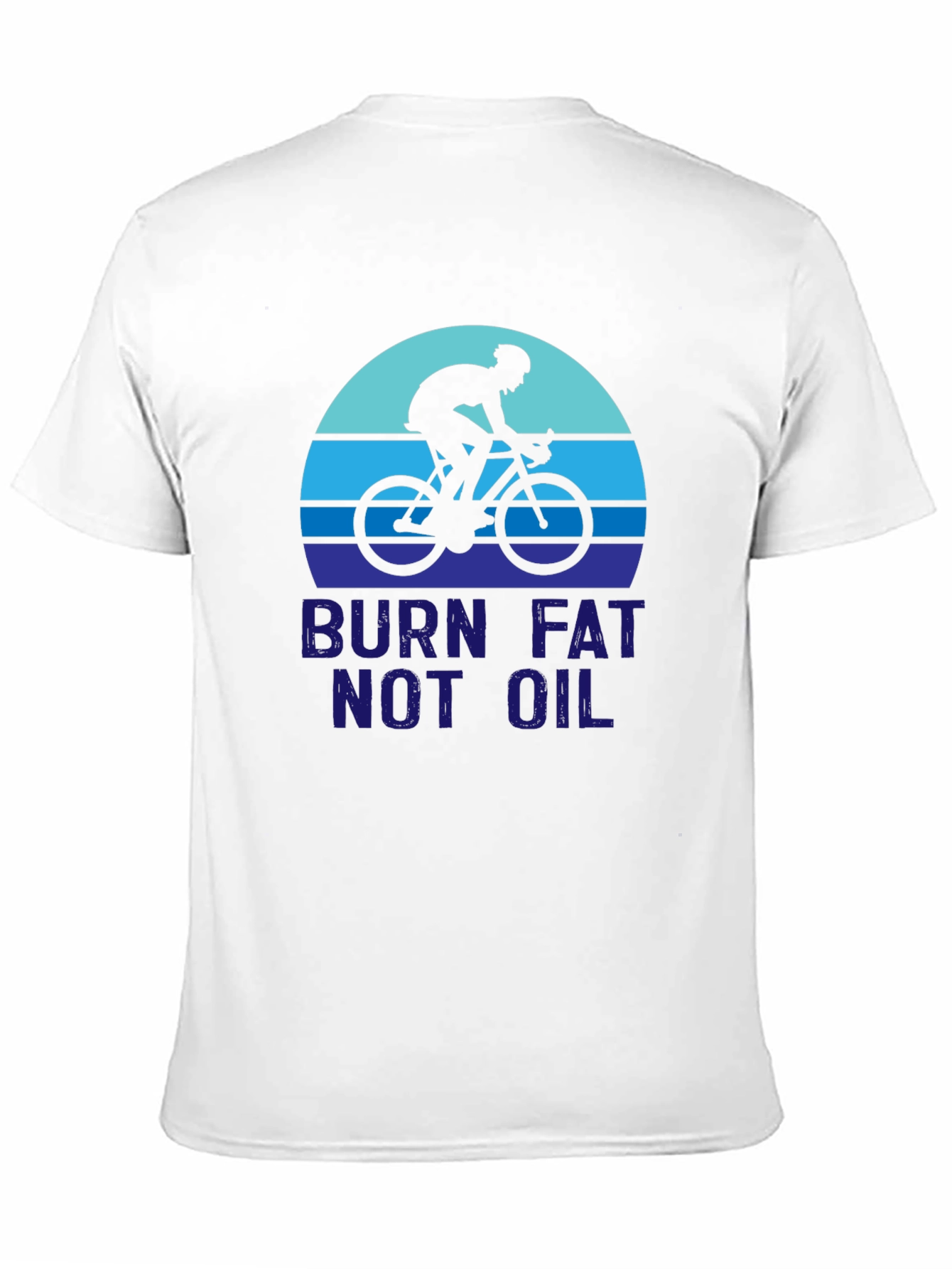 Burn Fat Not Oil T-Shirt