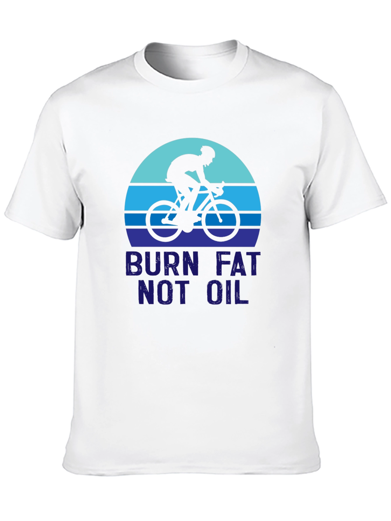 Burn Fat Not Oil T-Shirt