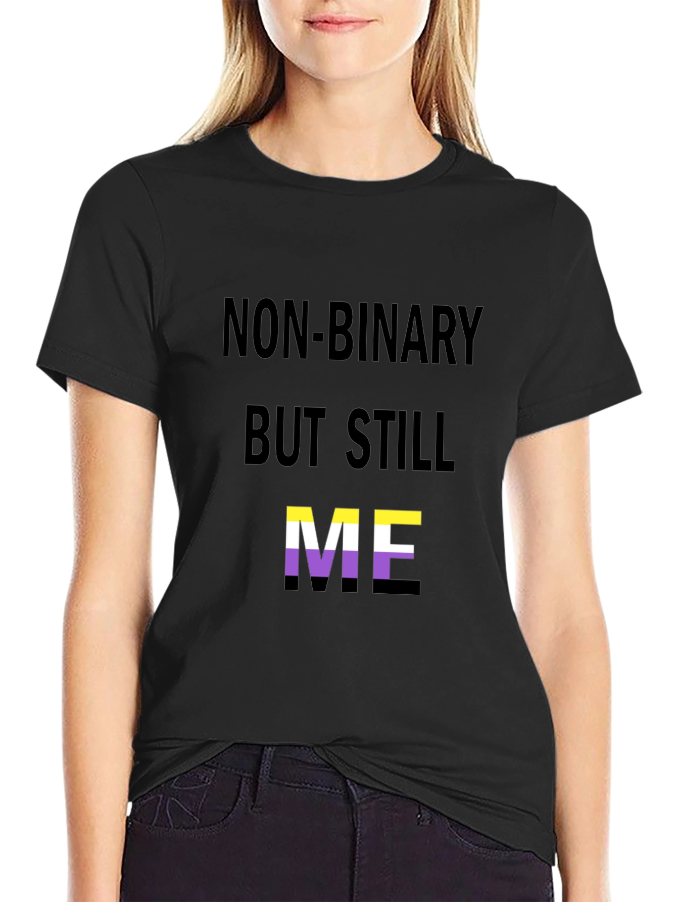 Non-Binary But Still Me T-Shirt