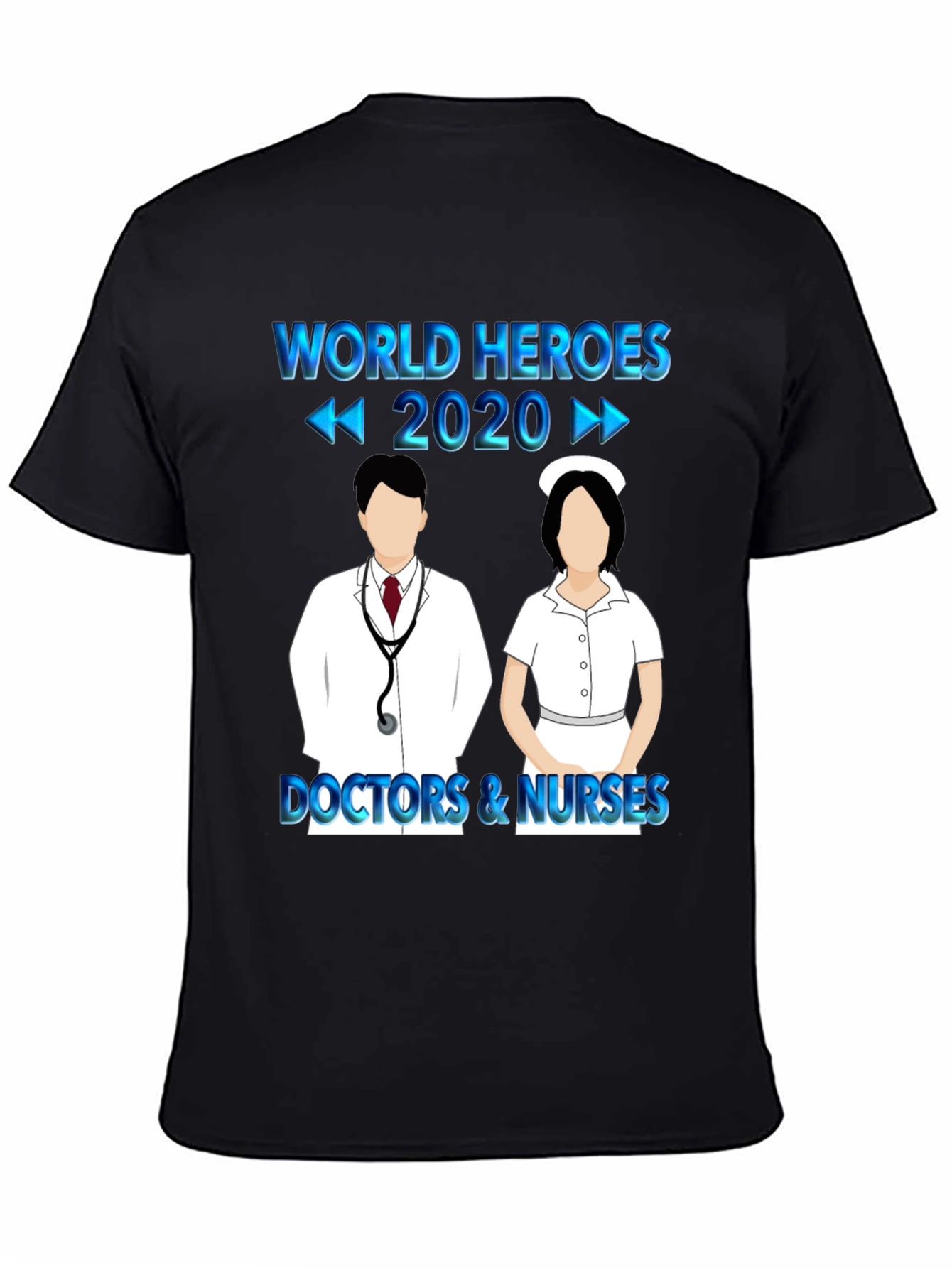 World Heroes 2020 Doctors & Nurses T-Shirt