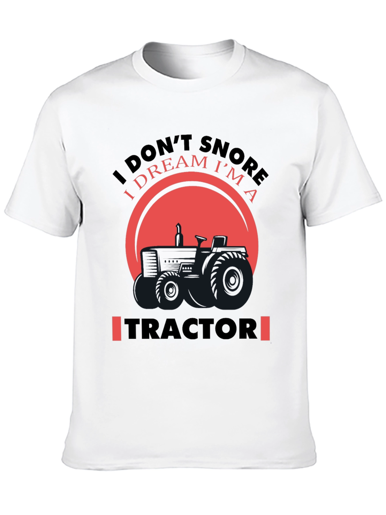 Dream Tractor Graphic Tee - Novelty Farmer Shirt