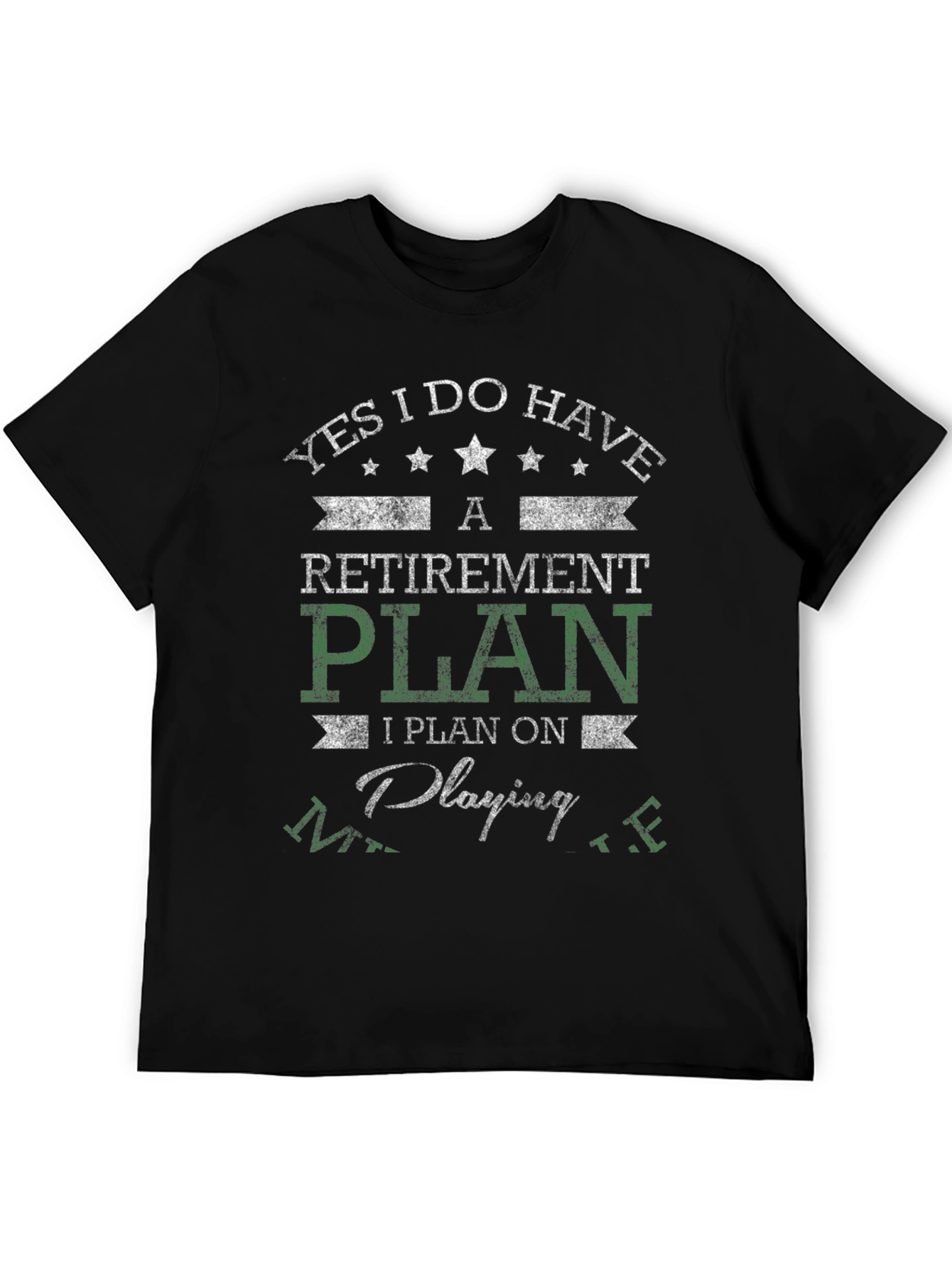 Retirement Plan Golf T-Shirt