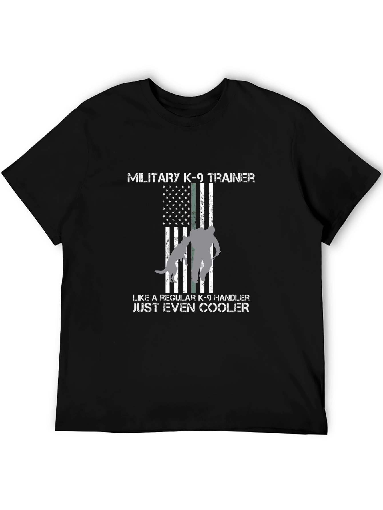 Military K-9 Trainer T-Shirt - Even Cooler Tee