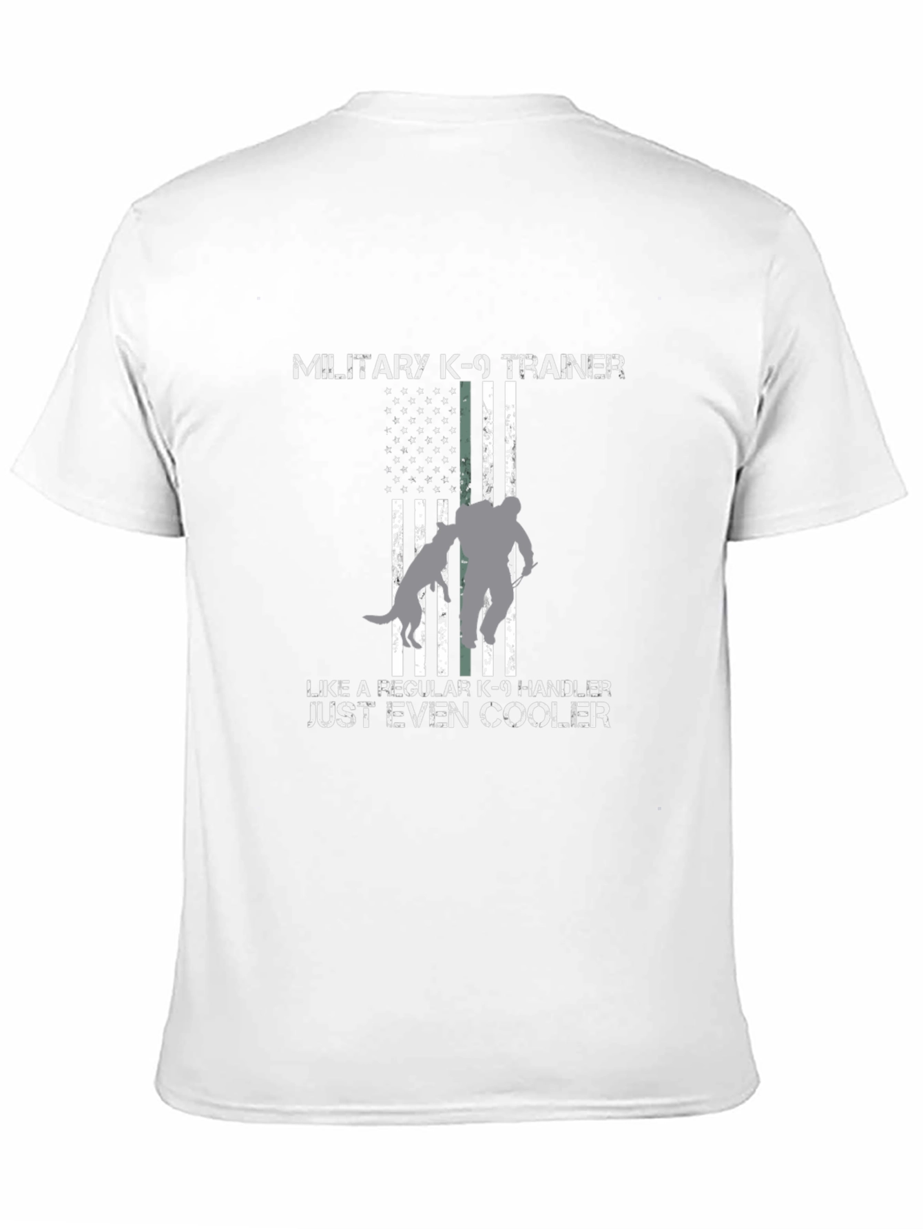 Military K-9 Trainer T-Shirt - Even Cooler Tee