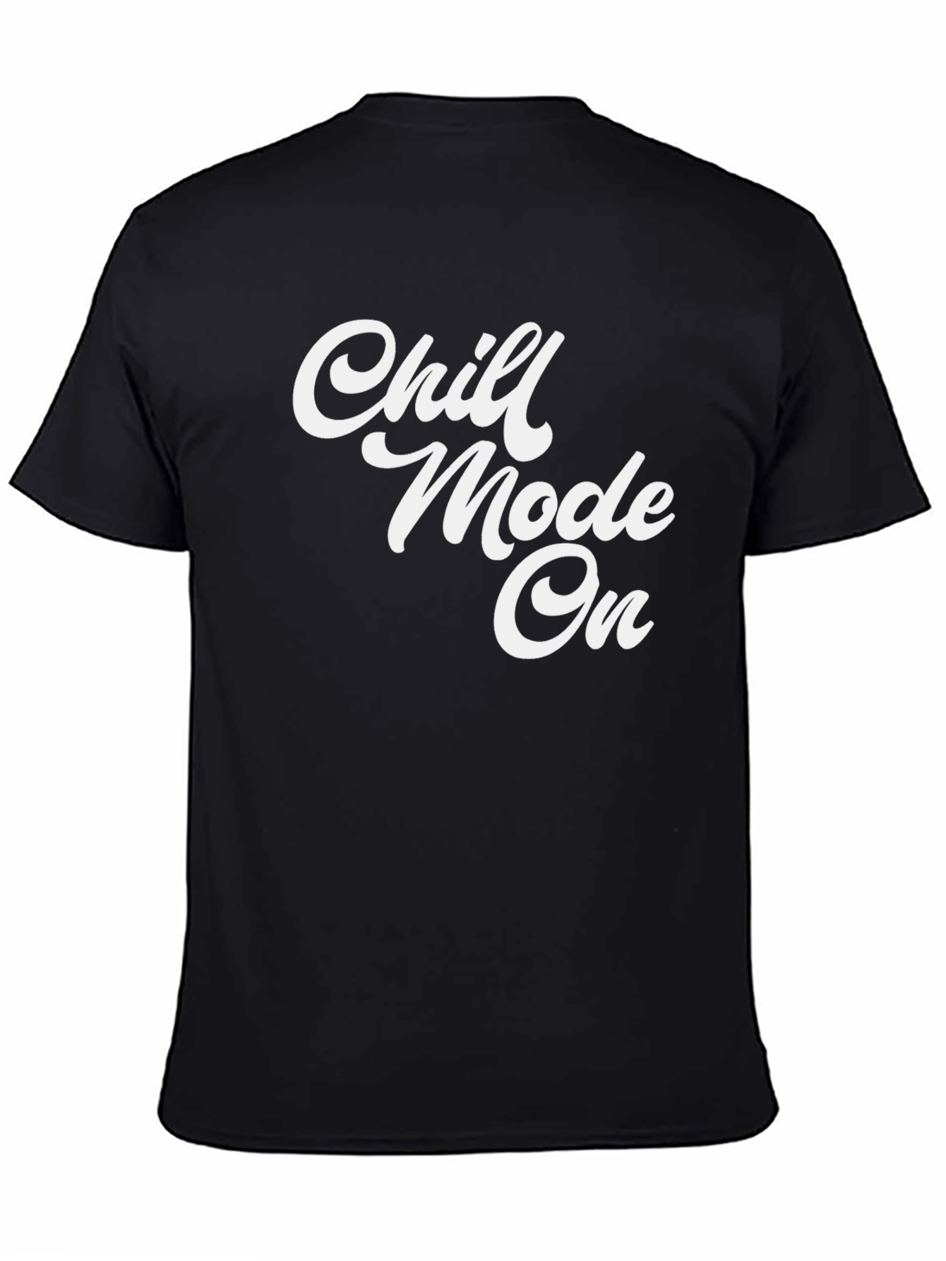Chill Mode On Black Graphic T-Shirt