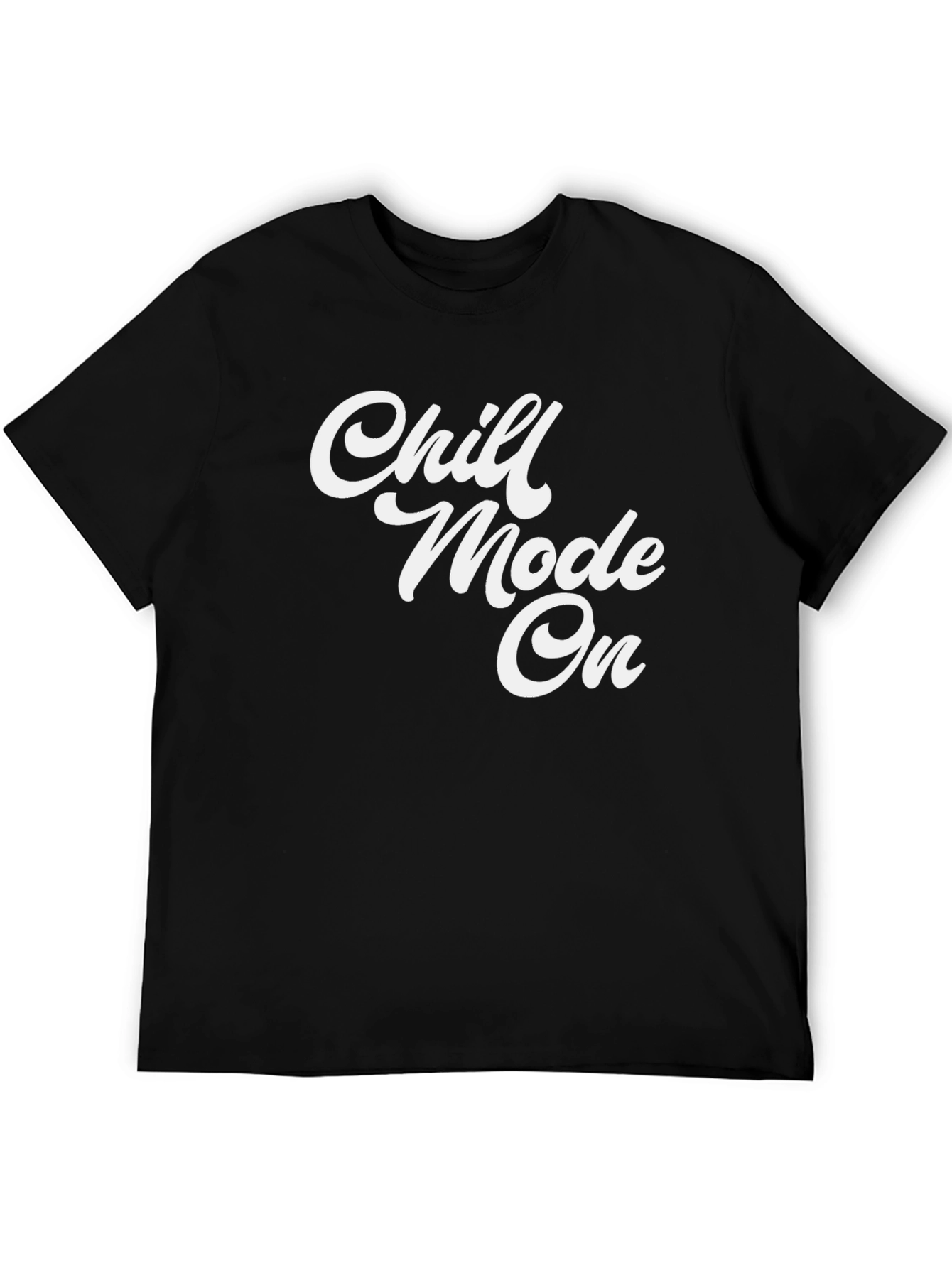Chill Mode On Black Graphic T-Shirt
