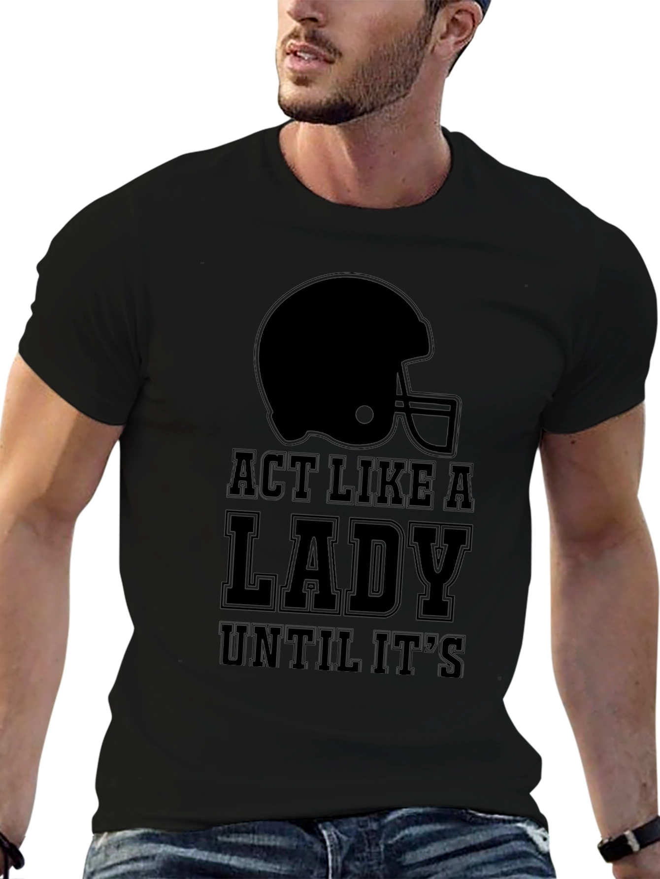 Act Like a Lady Football T-Shirt