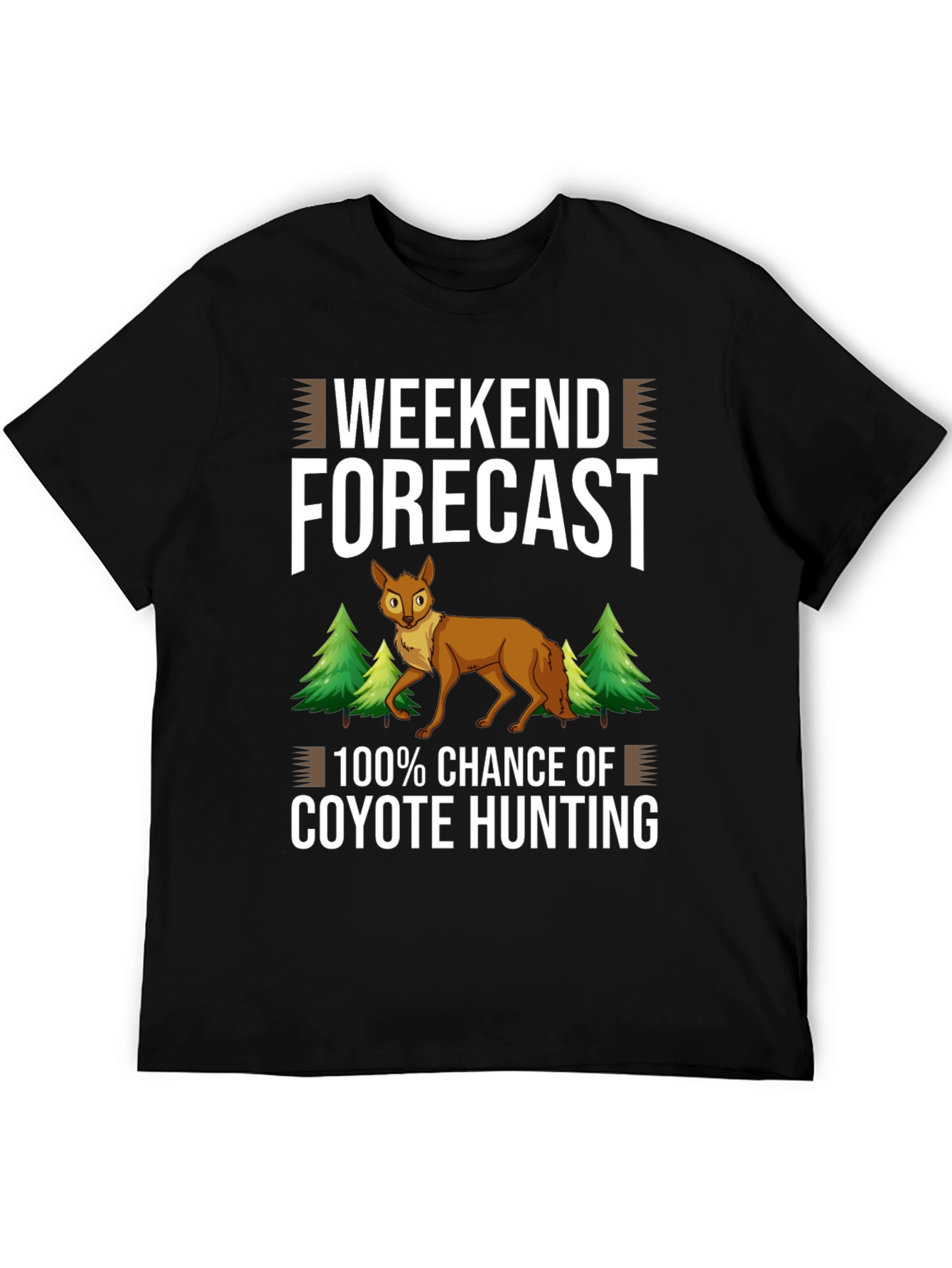Weekend Forecast Coyote Hunting T-Shirt