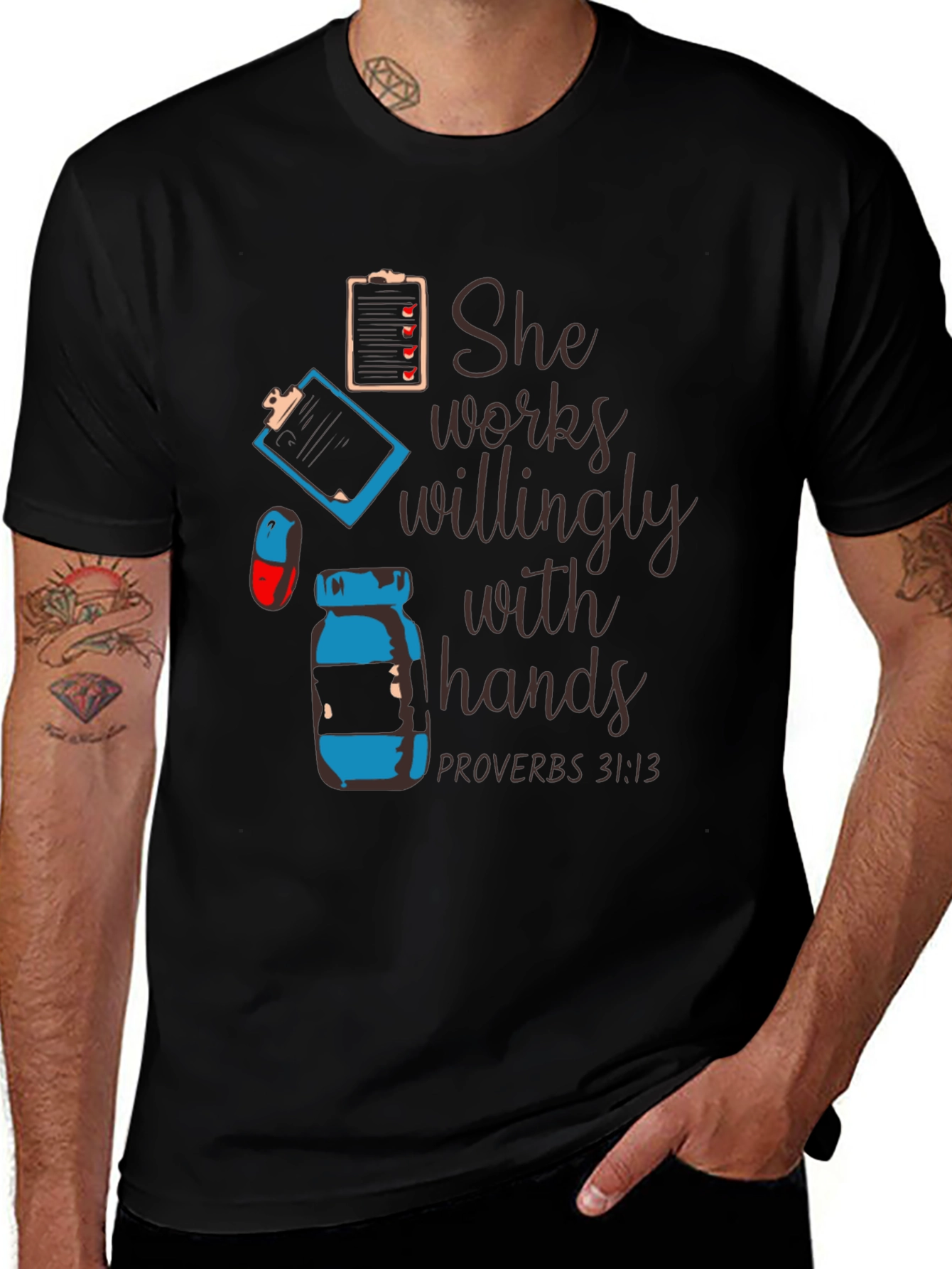 She Works Willingly with Hands T-Shirt