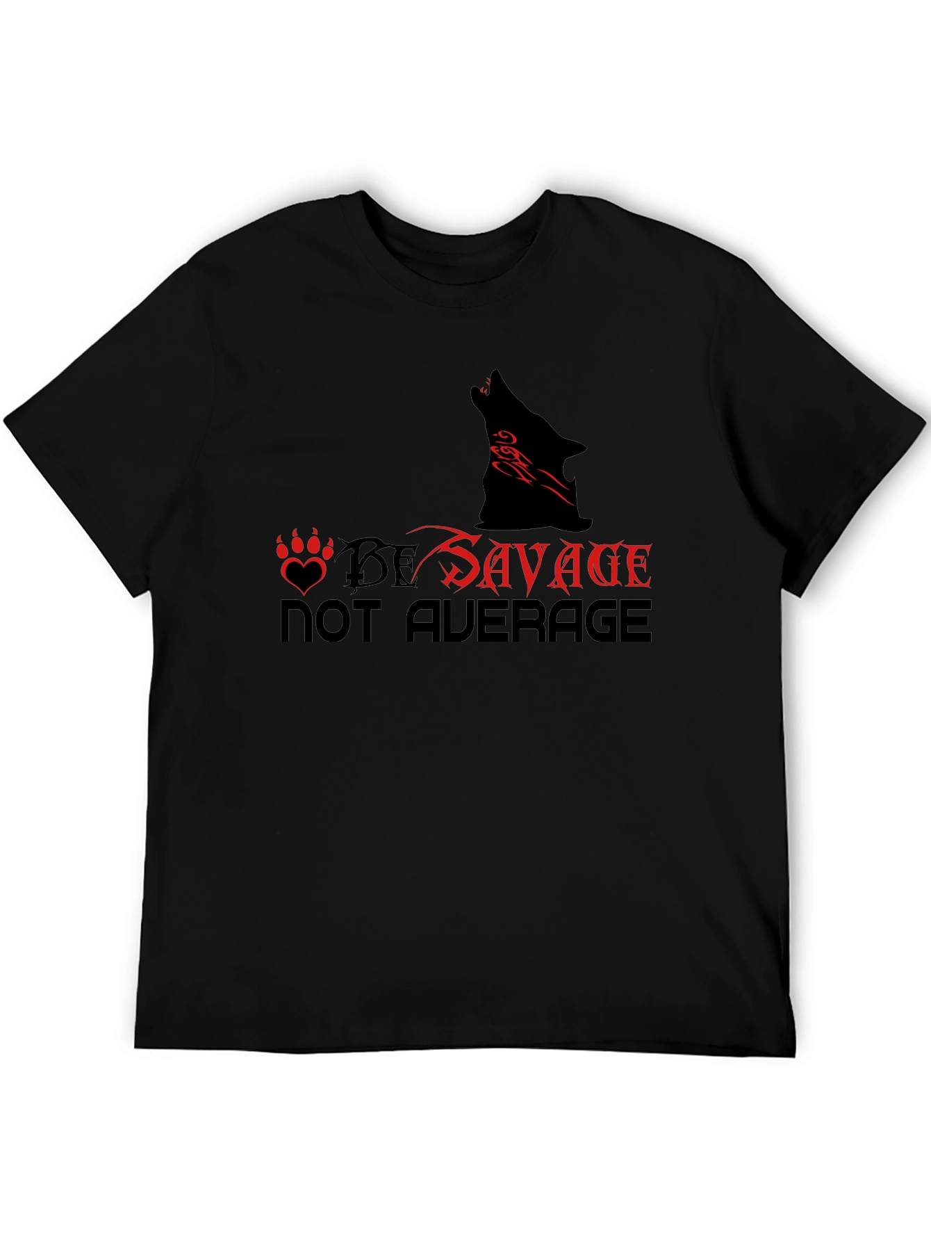 Be Savage Graphic Tee - Wolf Design