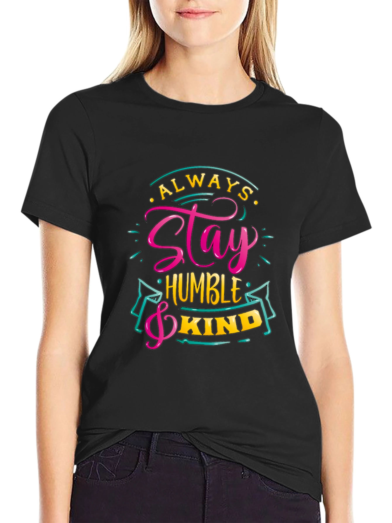 Always Stay Humble & Kind Graphic Tee