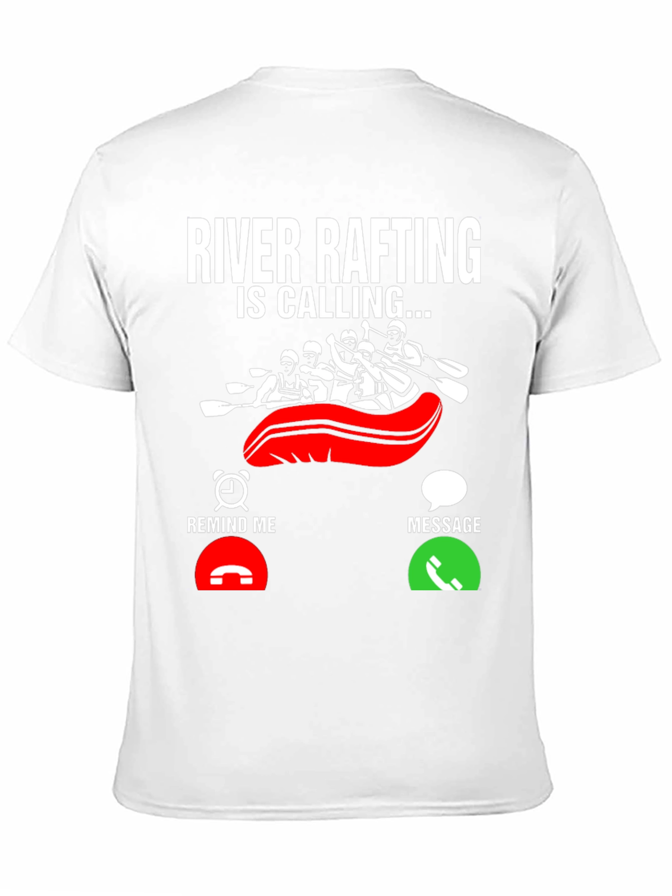 River Rafting Is Calling T-Shirt