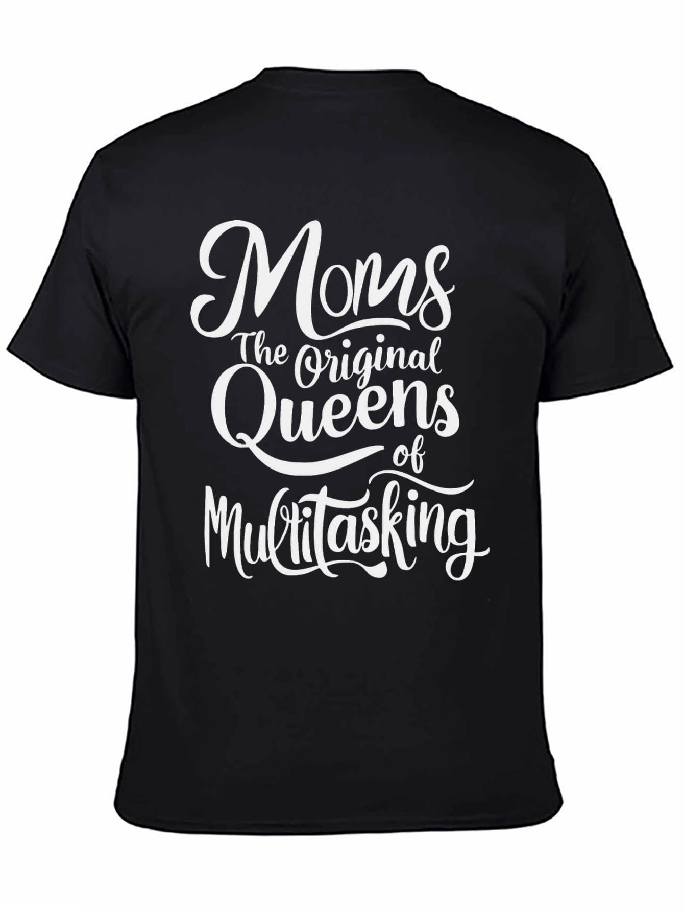 Moms The Original Queens T-Shirt