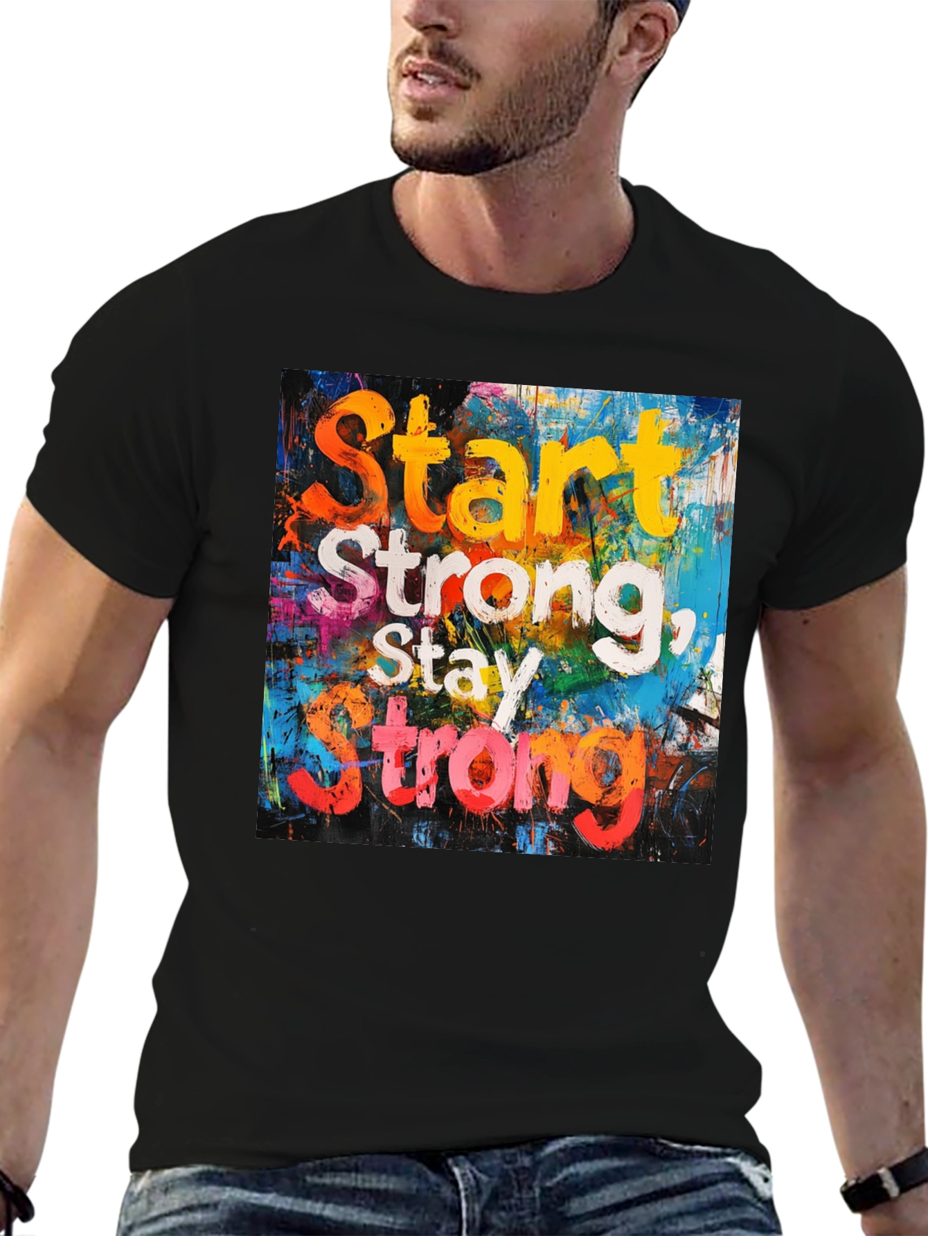 Start Strong T-Shirt: Motivational Graphic Tee