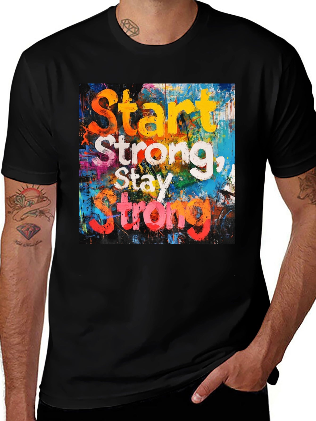 Start Strong T-Shirt: Motivational Graphic Tee