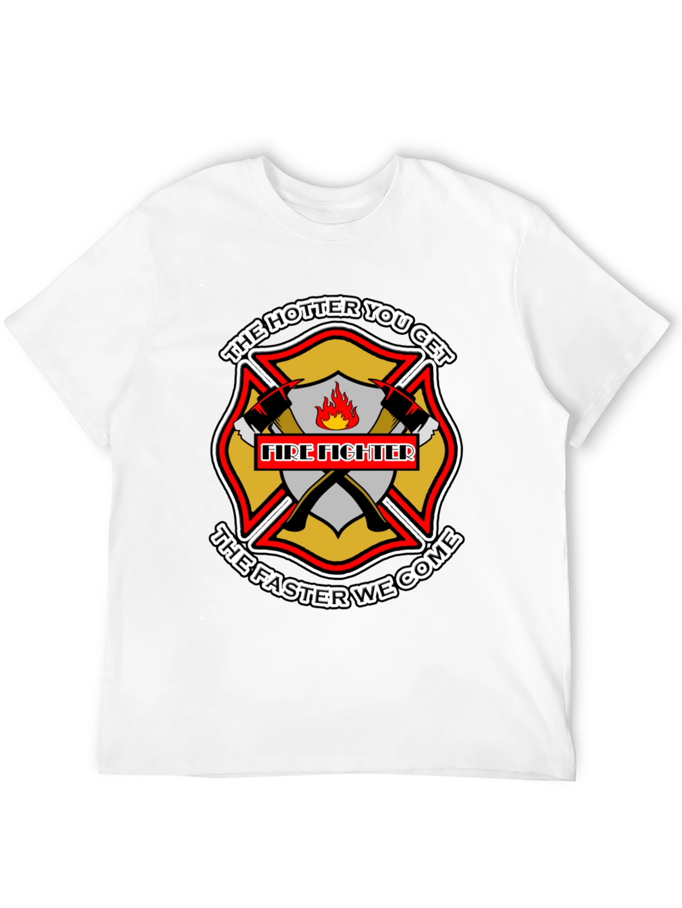Firefighter Hotter Faster Black Graphic Tee