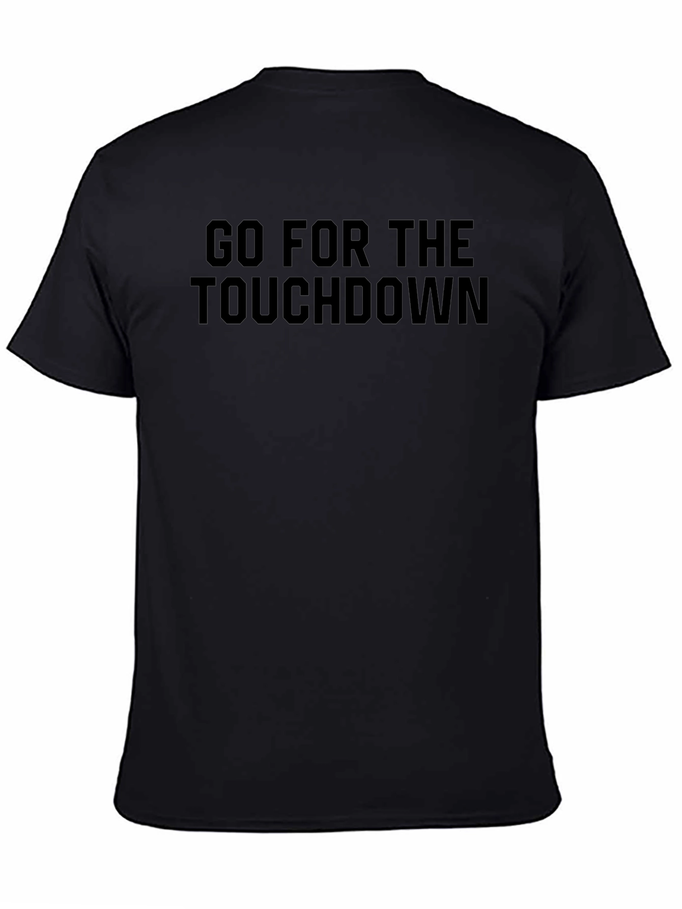 Go For The Touchdown T-Shirt