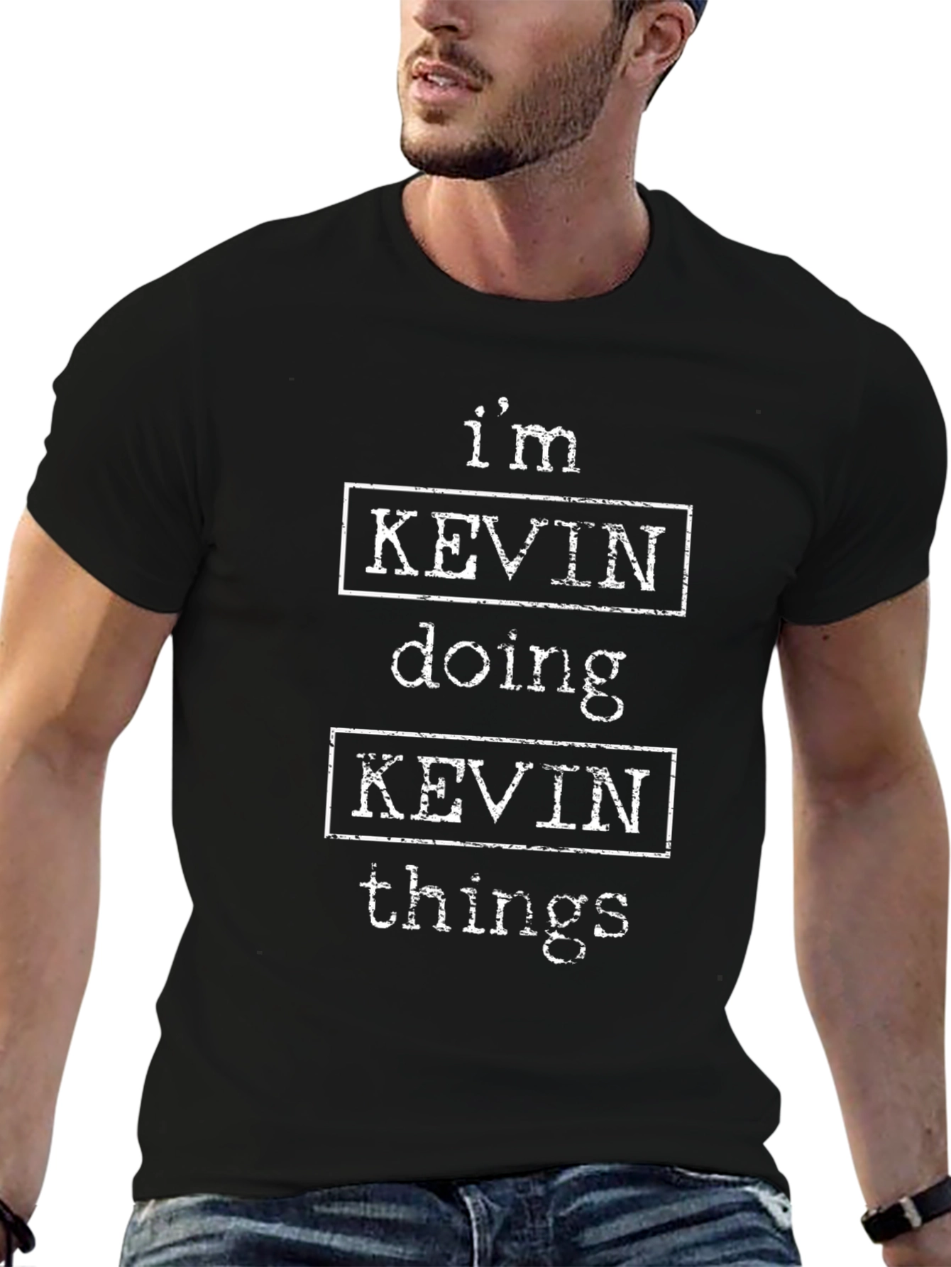 Im Kevin Doing Kevin Things T-Shirt