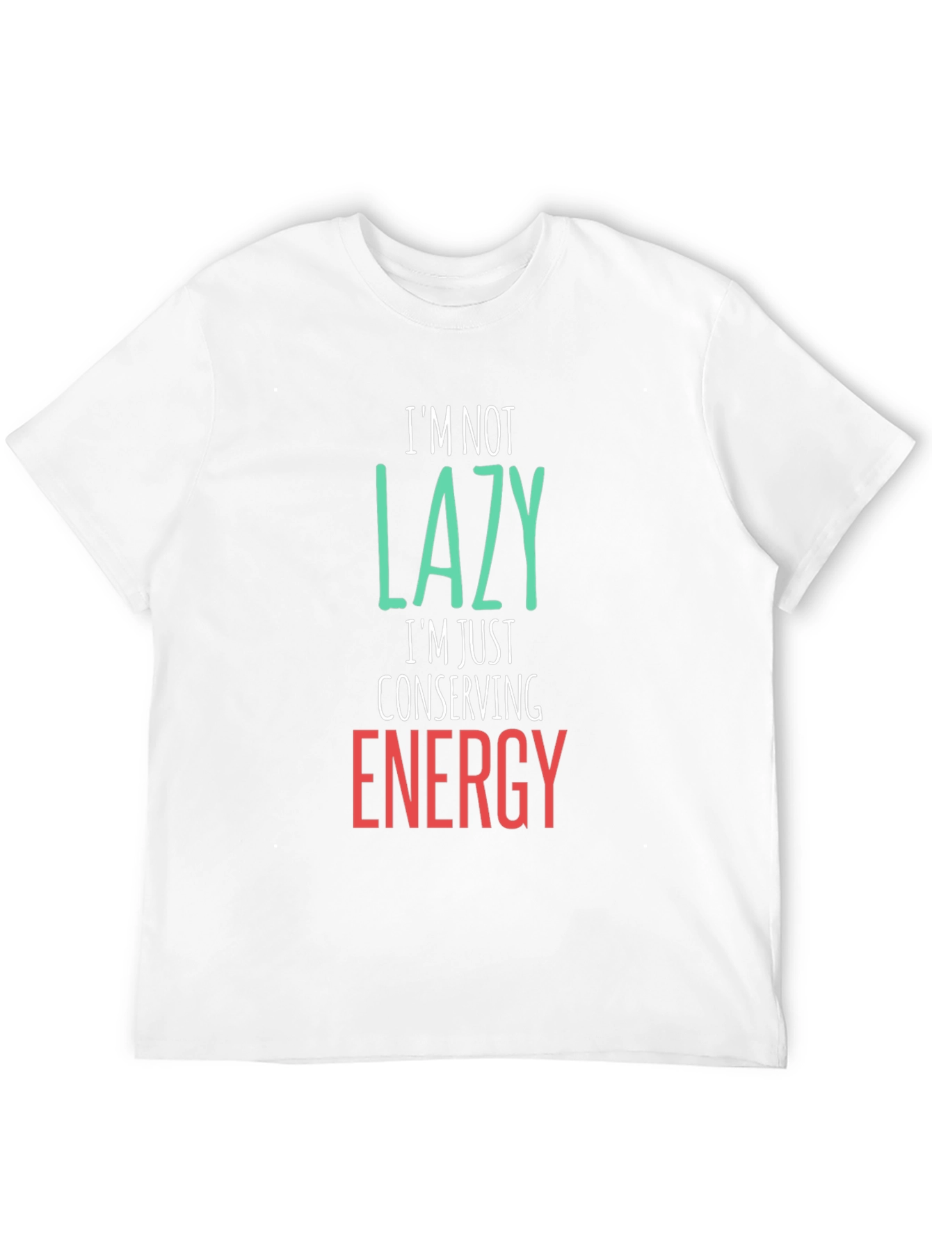 Funny Lazy Conserving Energy Graphic Tee Shirt