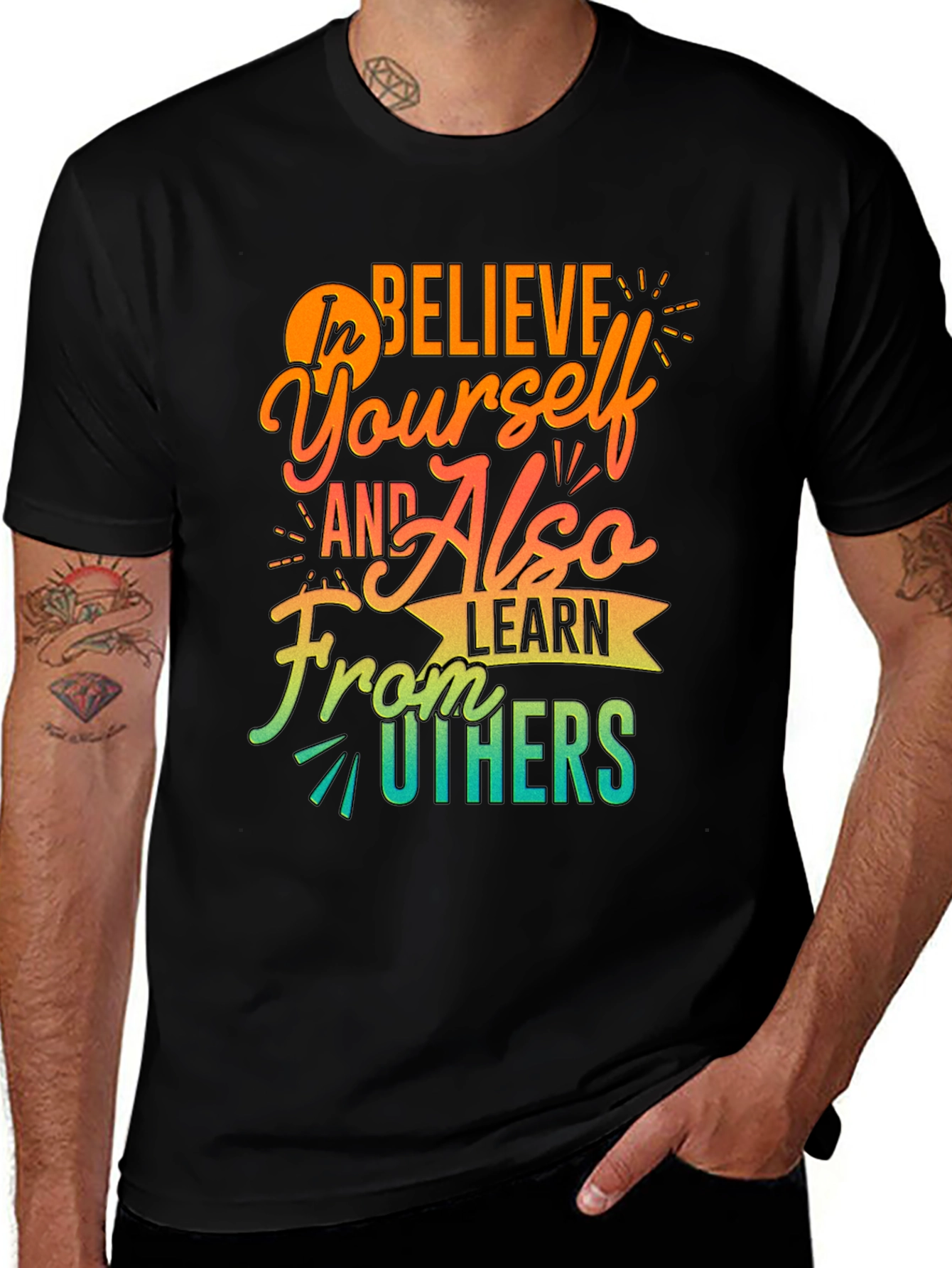 Believe In Yourself Graphic T-Shirt