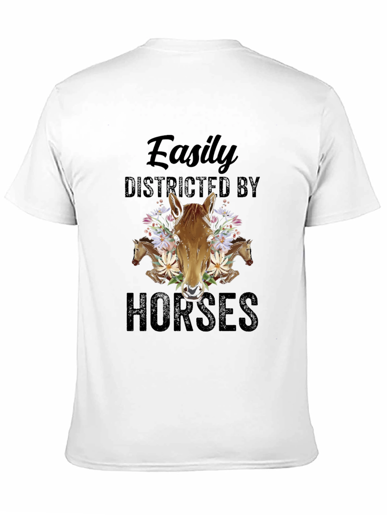 Easily Distracted By Horses T-Shirt