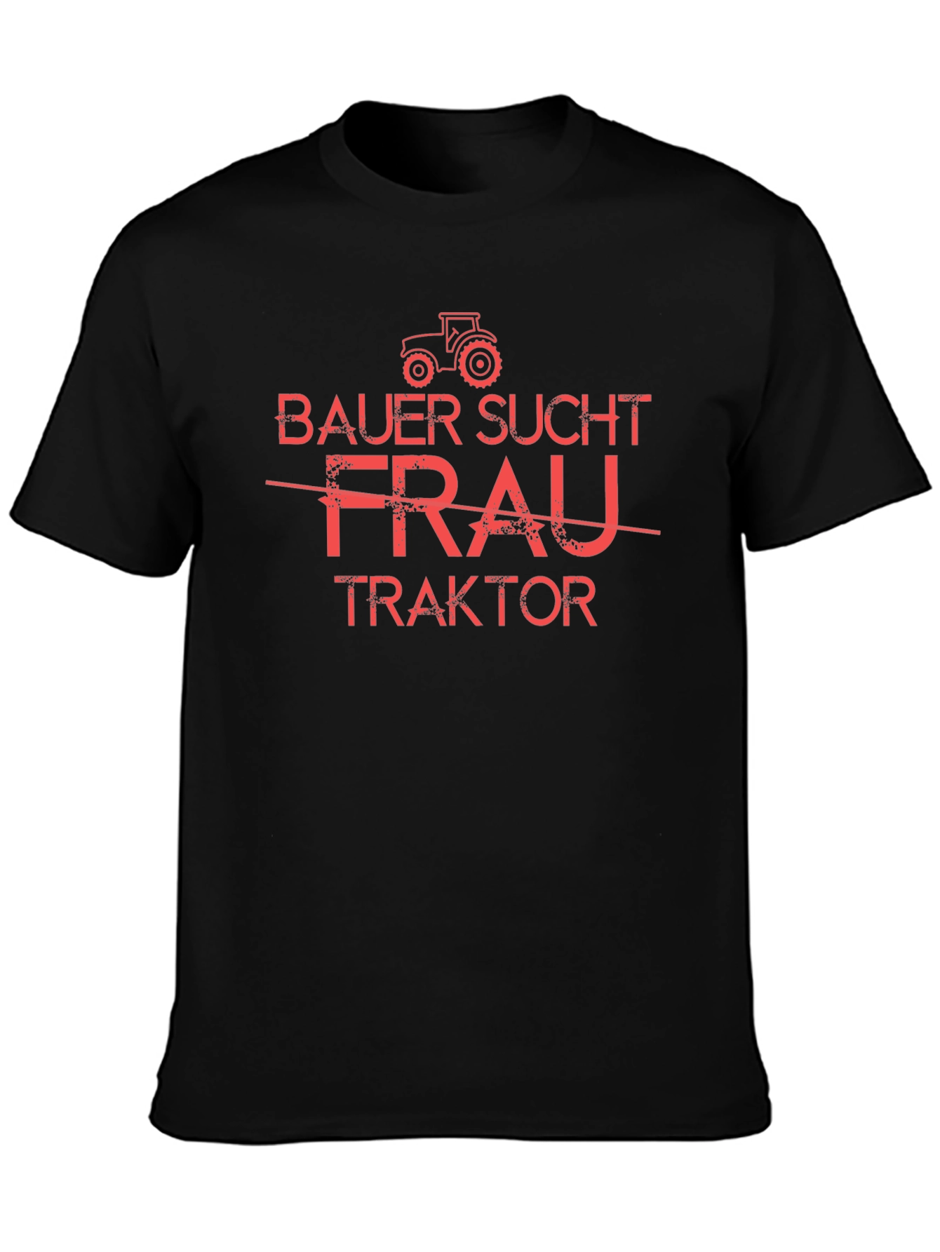 Bauer Sucht Traktor T-Shirt - Funny Farmer Tee